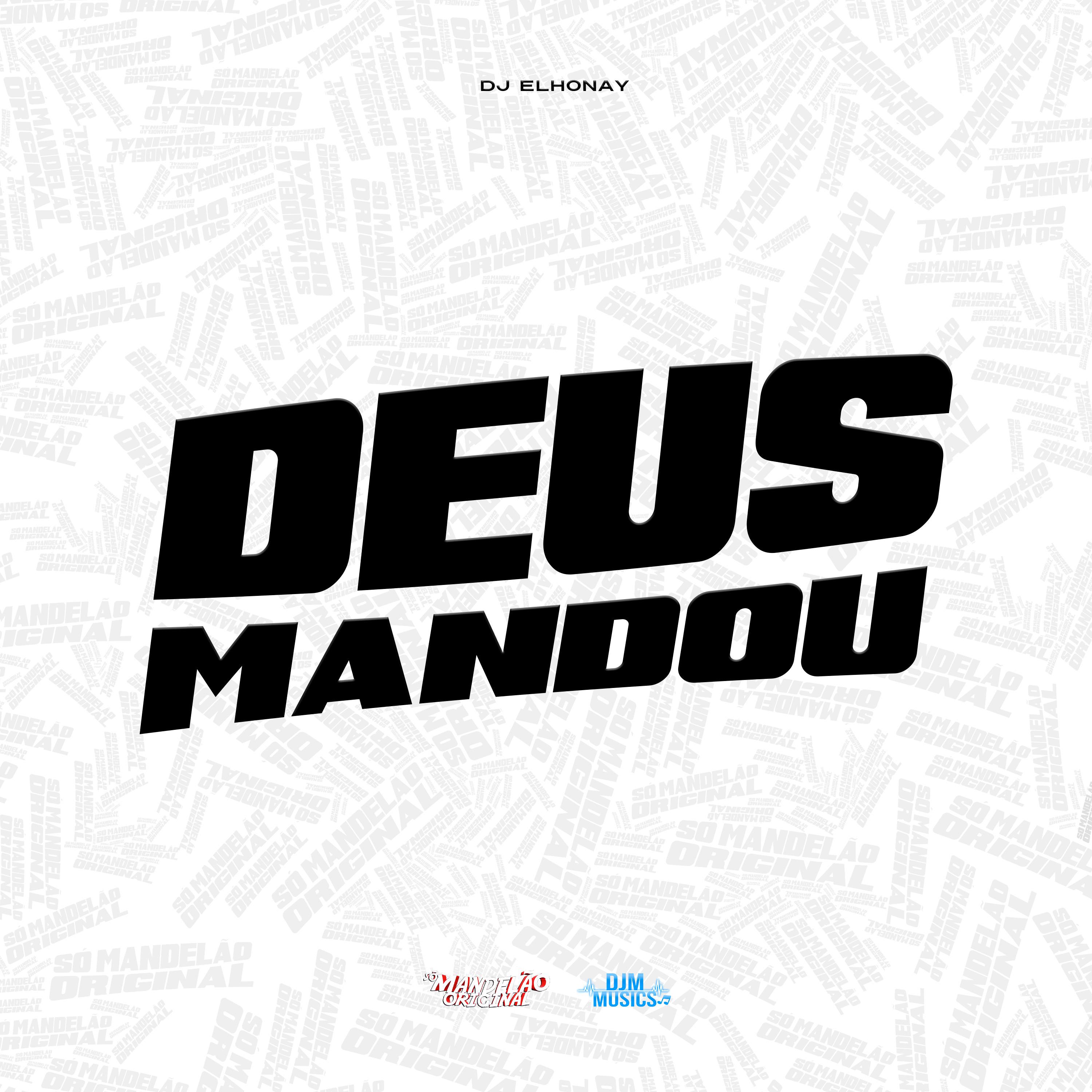 Постер альбома Deus Mandou