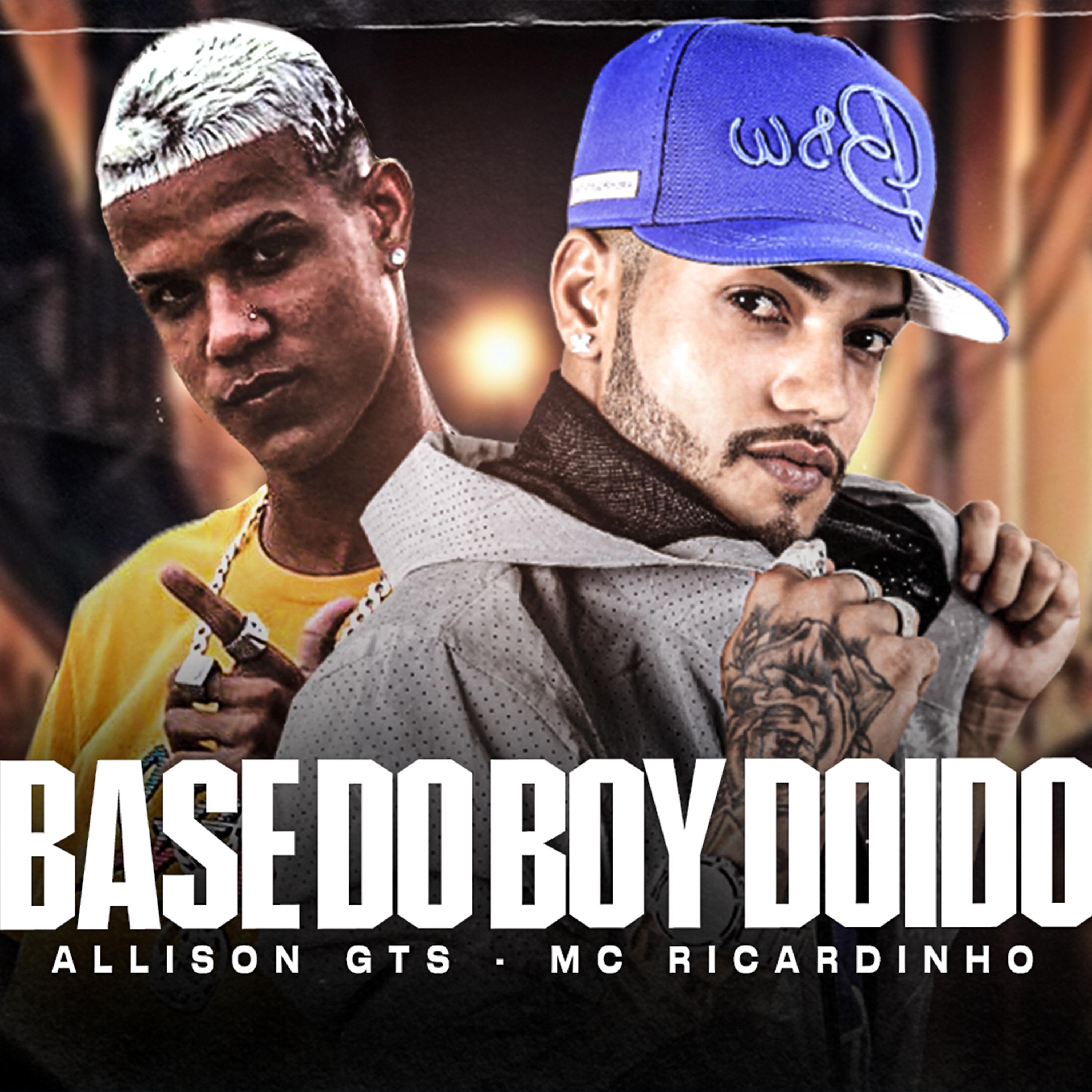 Постер альбома Base do Boy Doido