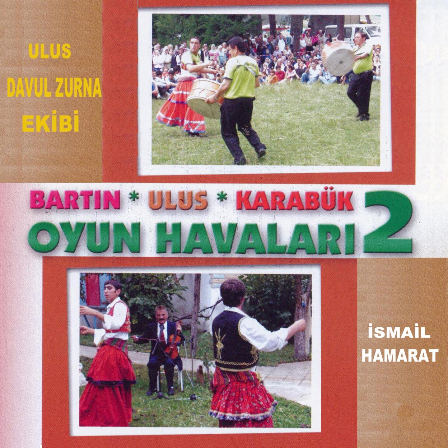 Постер альбома Bartın Ulus Karabük Oyun Havaları, Vol. 2