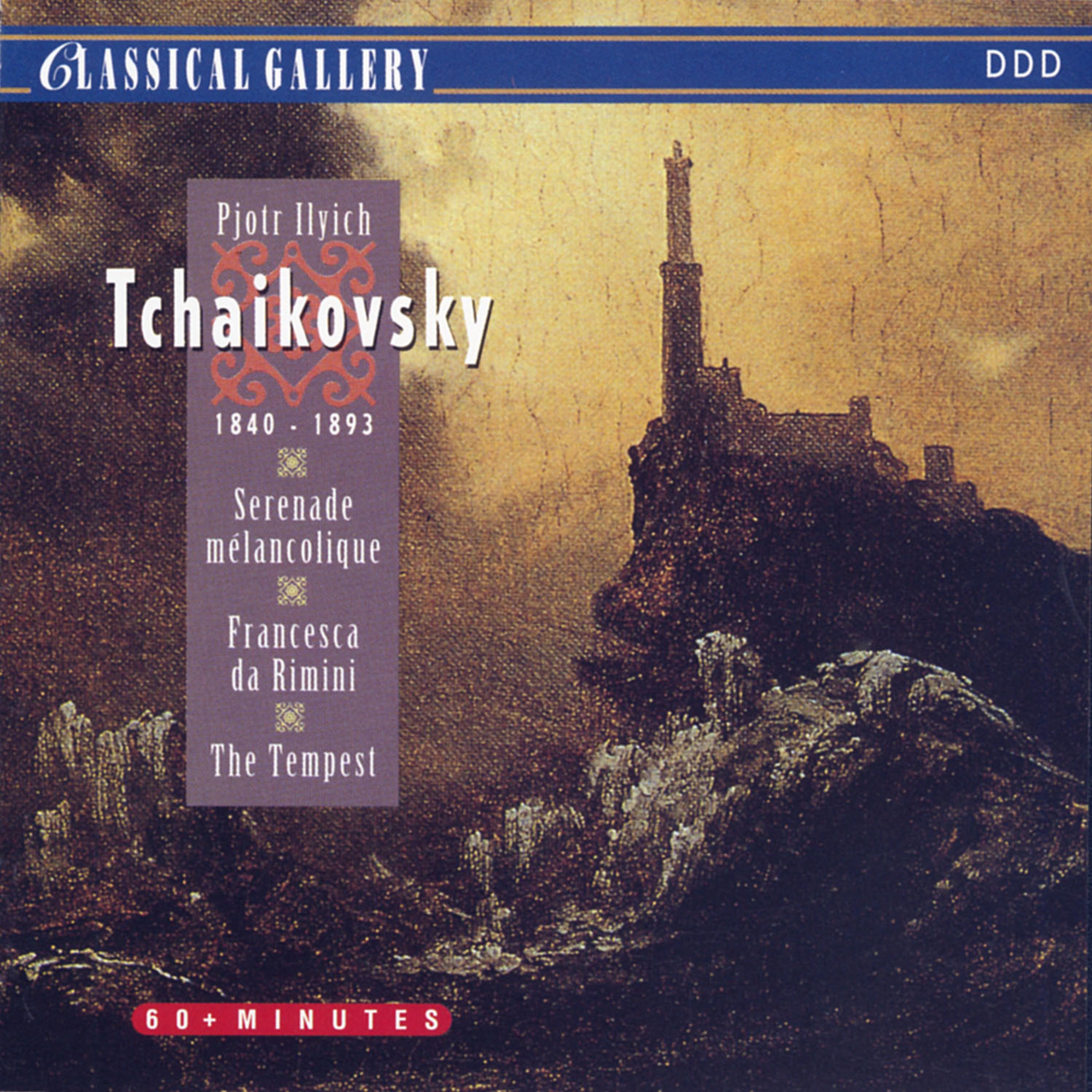 Постер альбома Tchaikovsky: Serenade melancolique, Francesa da Rimini, The Tempest