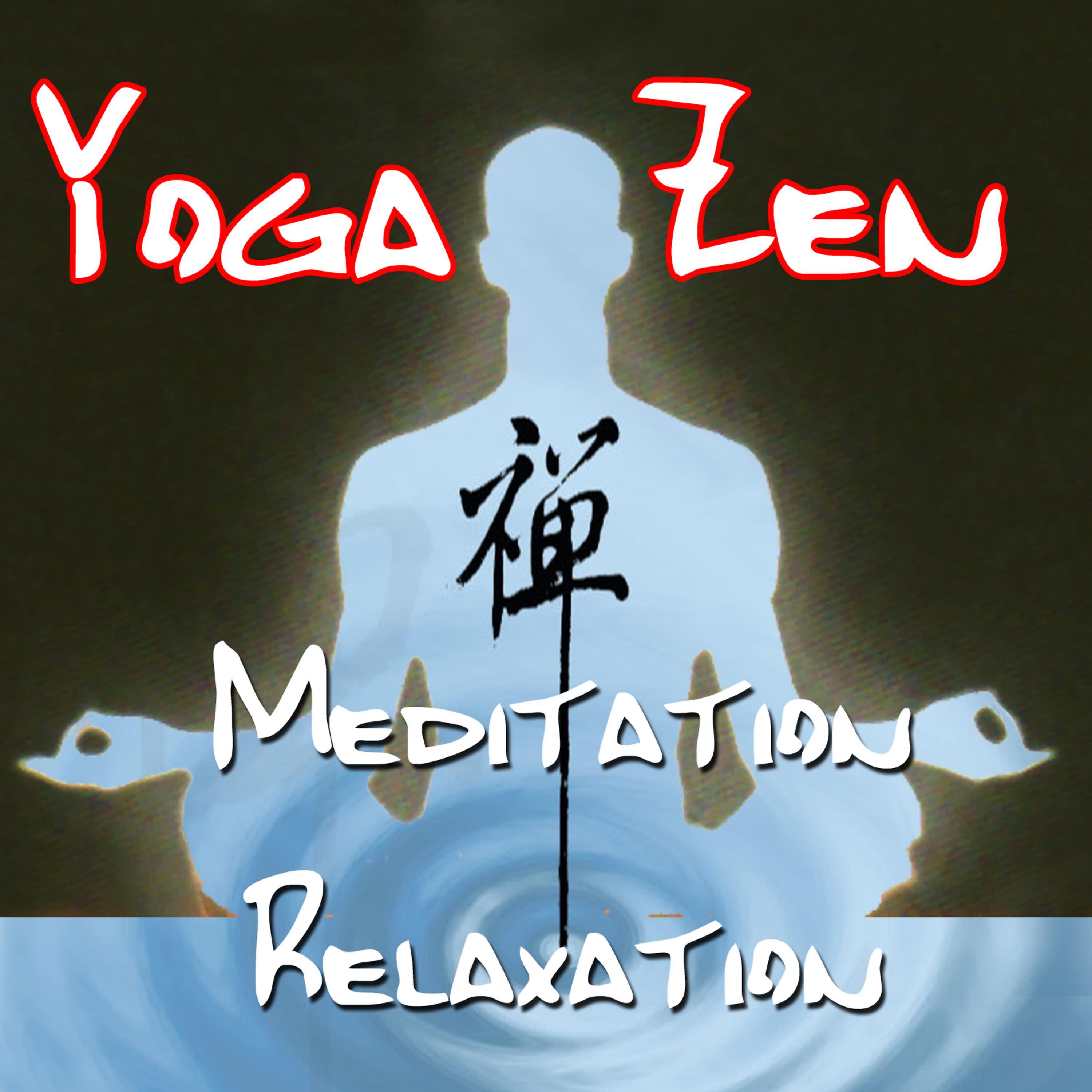 Постер альбома Yoga Zen Meditation Relaxation