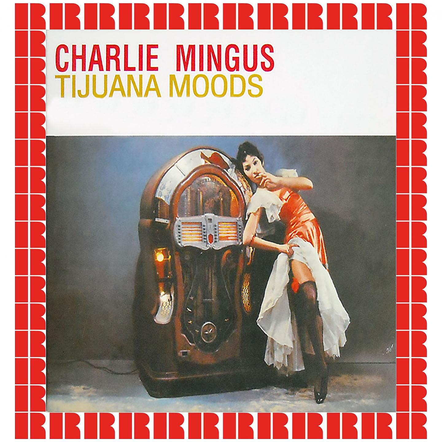 Постер альбома Tijuana Moods (Bonus Track Version)