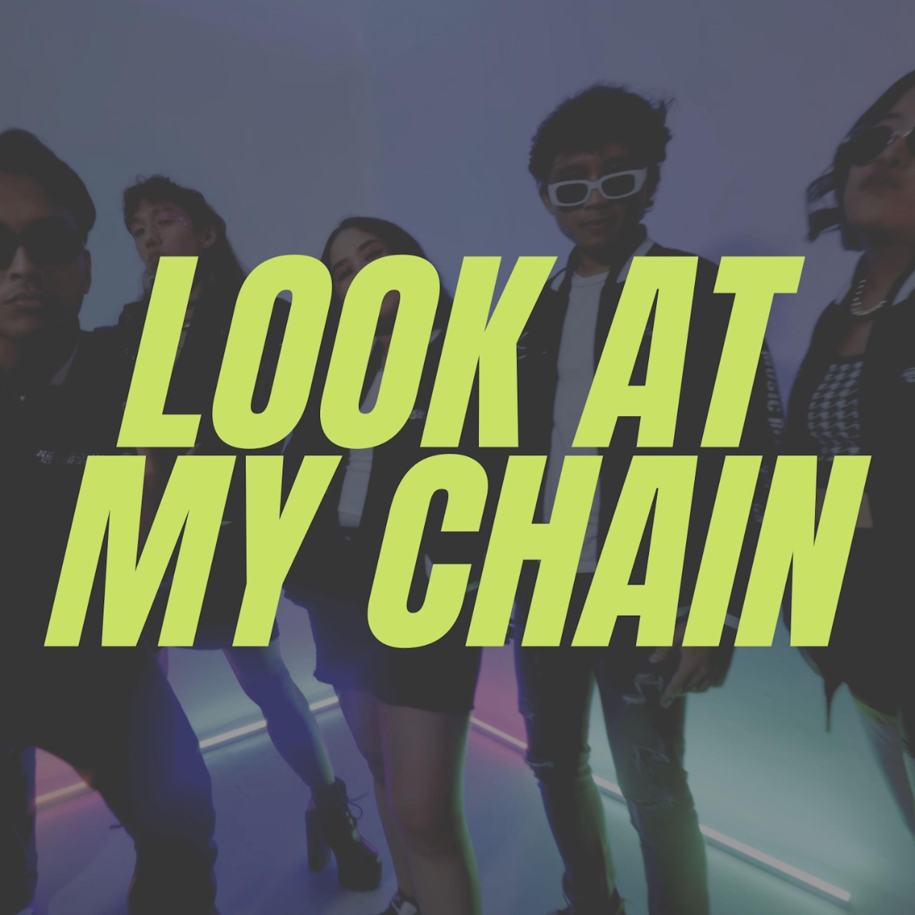 Постер альбома Look at My Chain