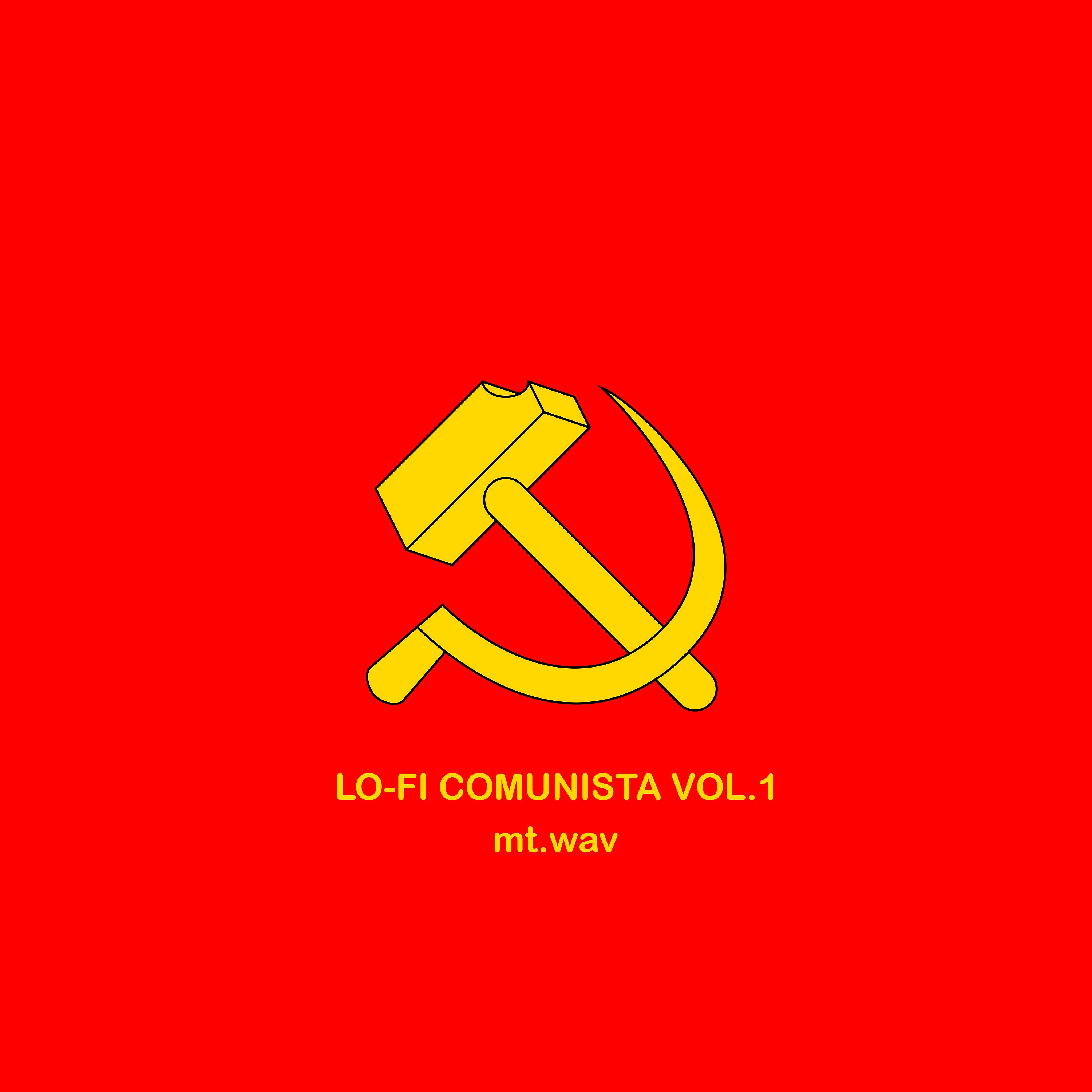 Постер альбома Lo-Fi Comunista, Vol. 1