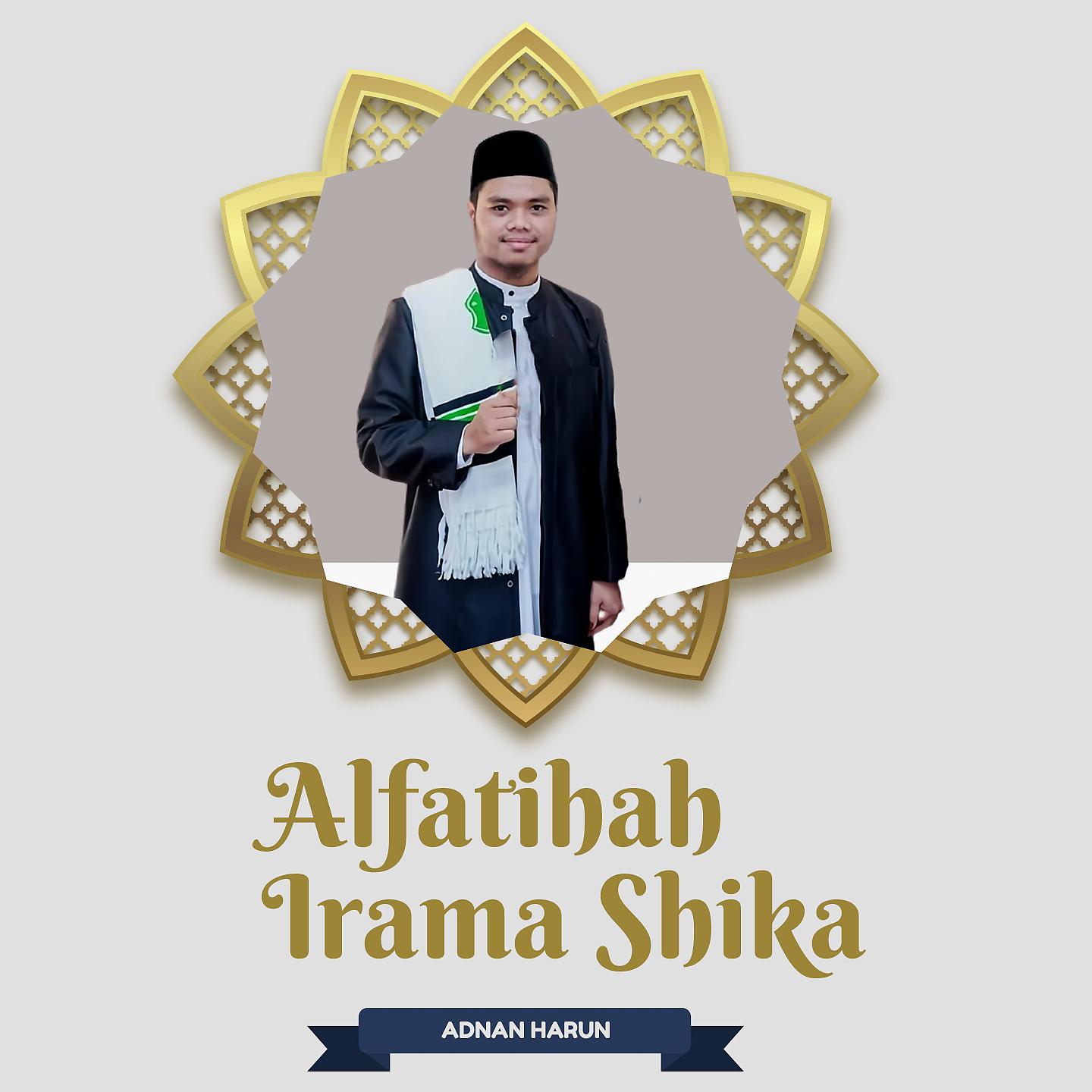 Постер альбома Al Fatihah Irama Shika