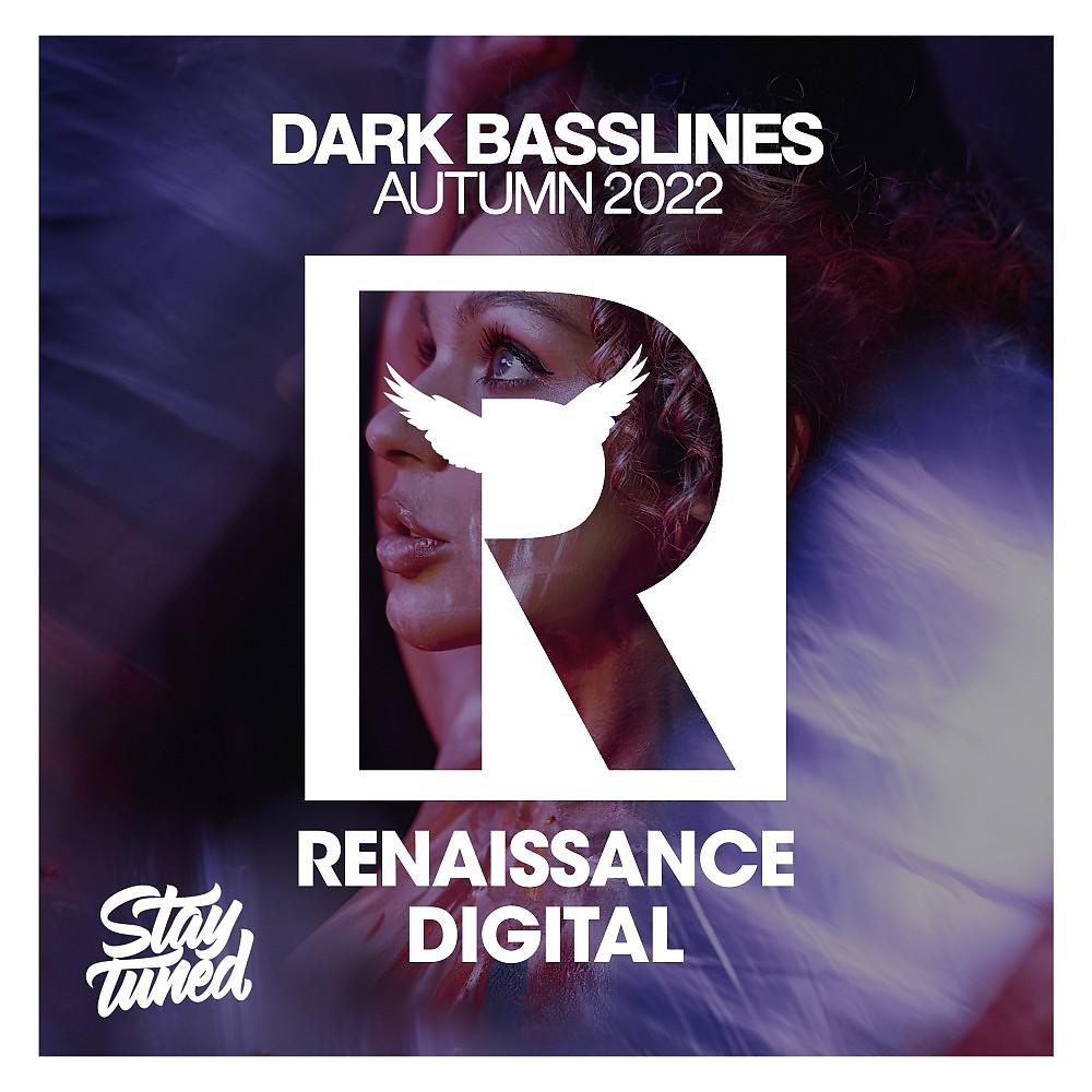 Постер альбома Dark Basslines Autumn 2022