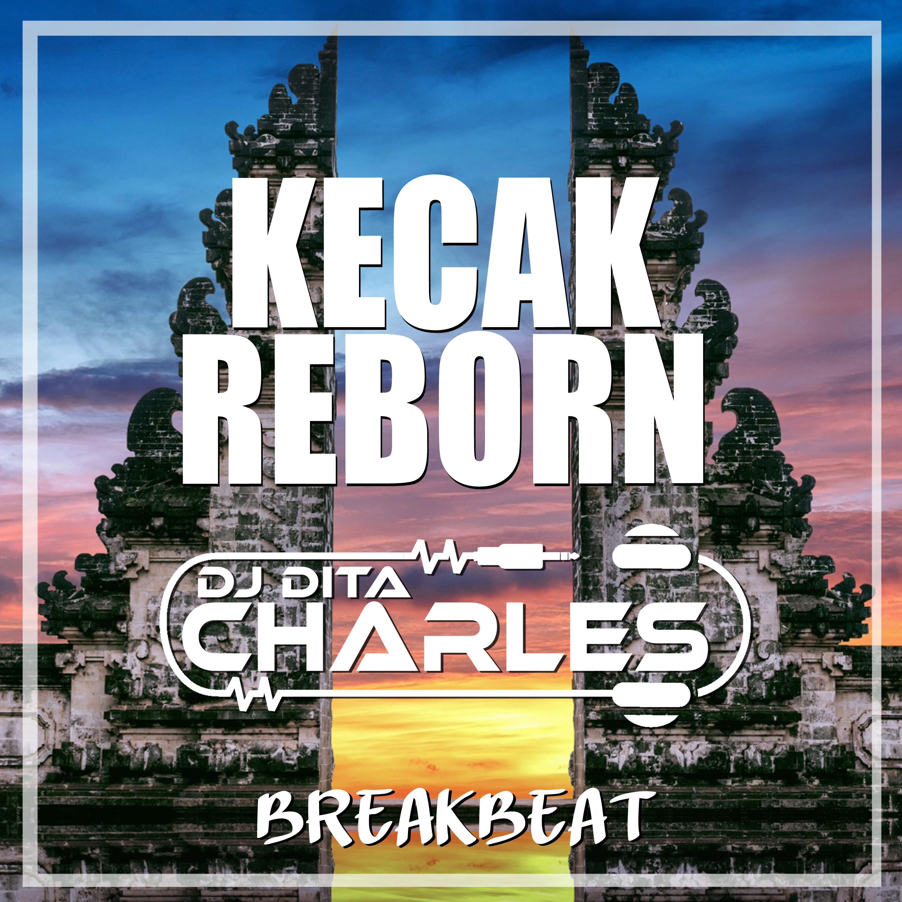 Постер альбома KECAK REBORN ( Breakbeat )