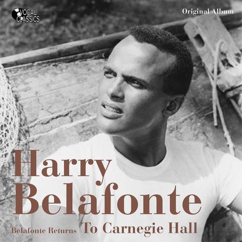 Постер альбома Belafonte Returns to Carnegie Hall