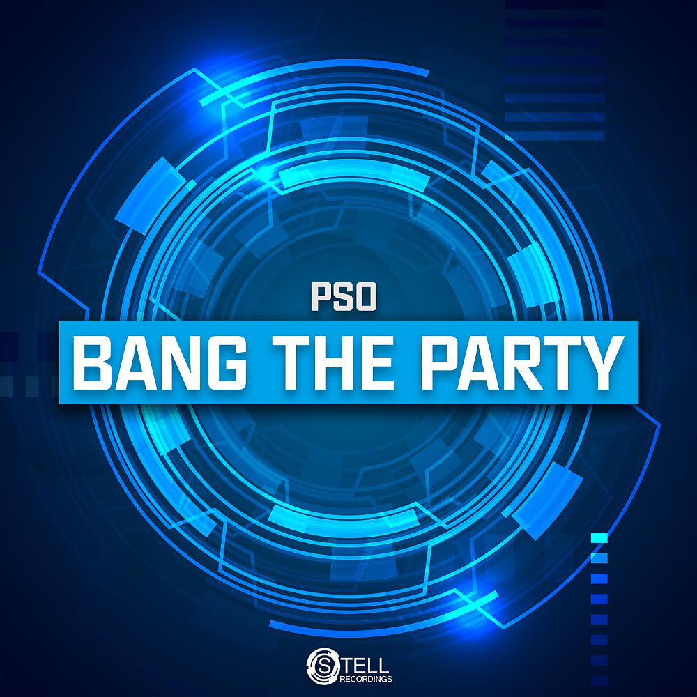 Постер альбома Bang The Party