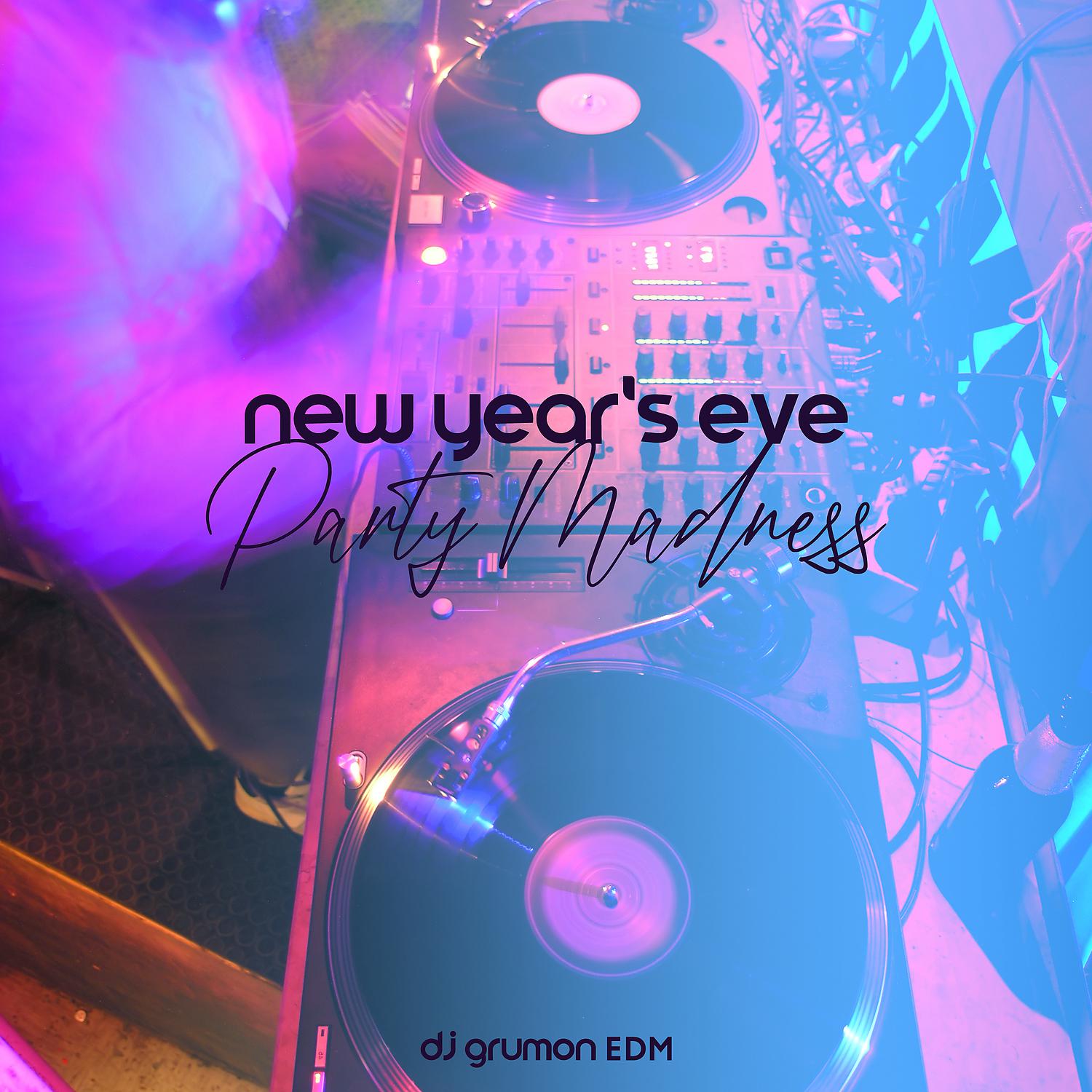 Постер альбома New Year's Eve Party Madness: Best House Beats for NYE & Carnival