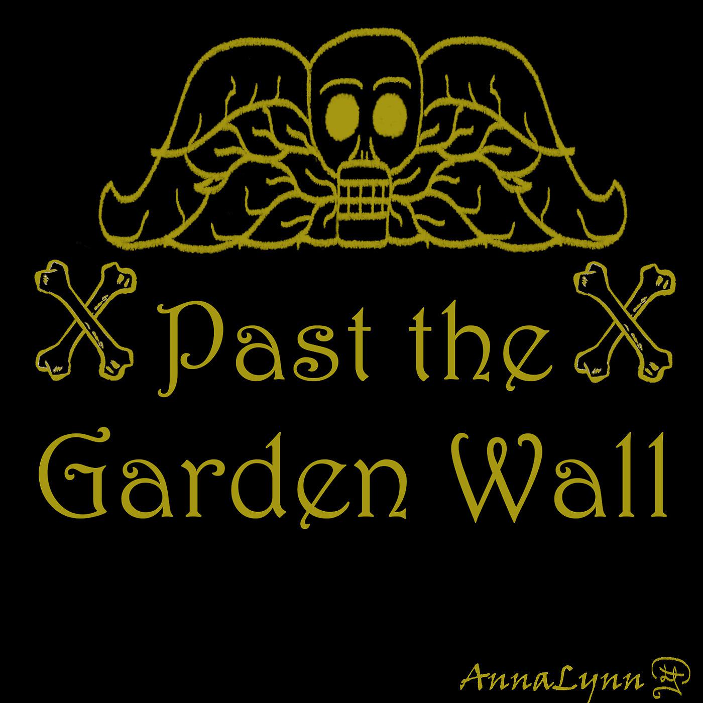Постер альбома Past the Garden Wall