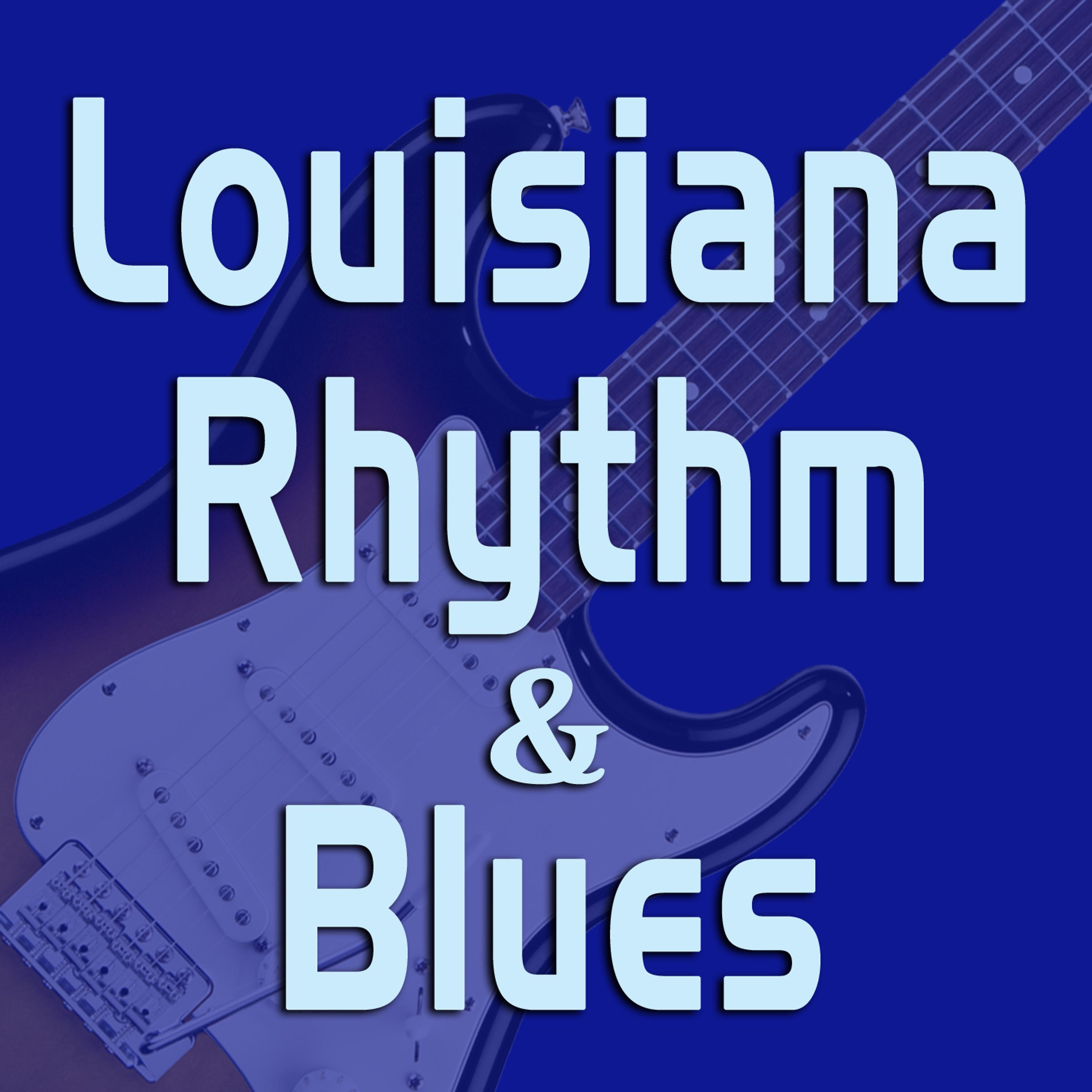 Постер альбома Louisiana Rhythm & Blues