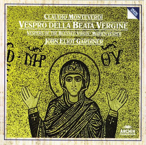 Постер альбома Monteverdi: Vespers of the Blessed Virgin
