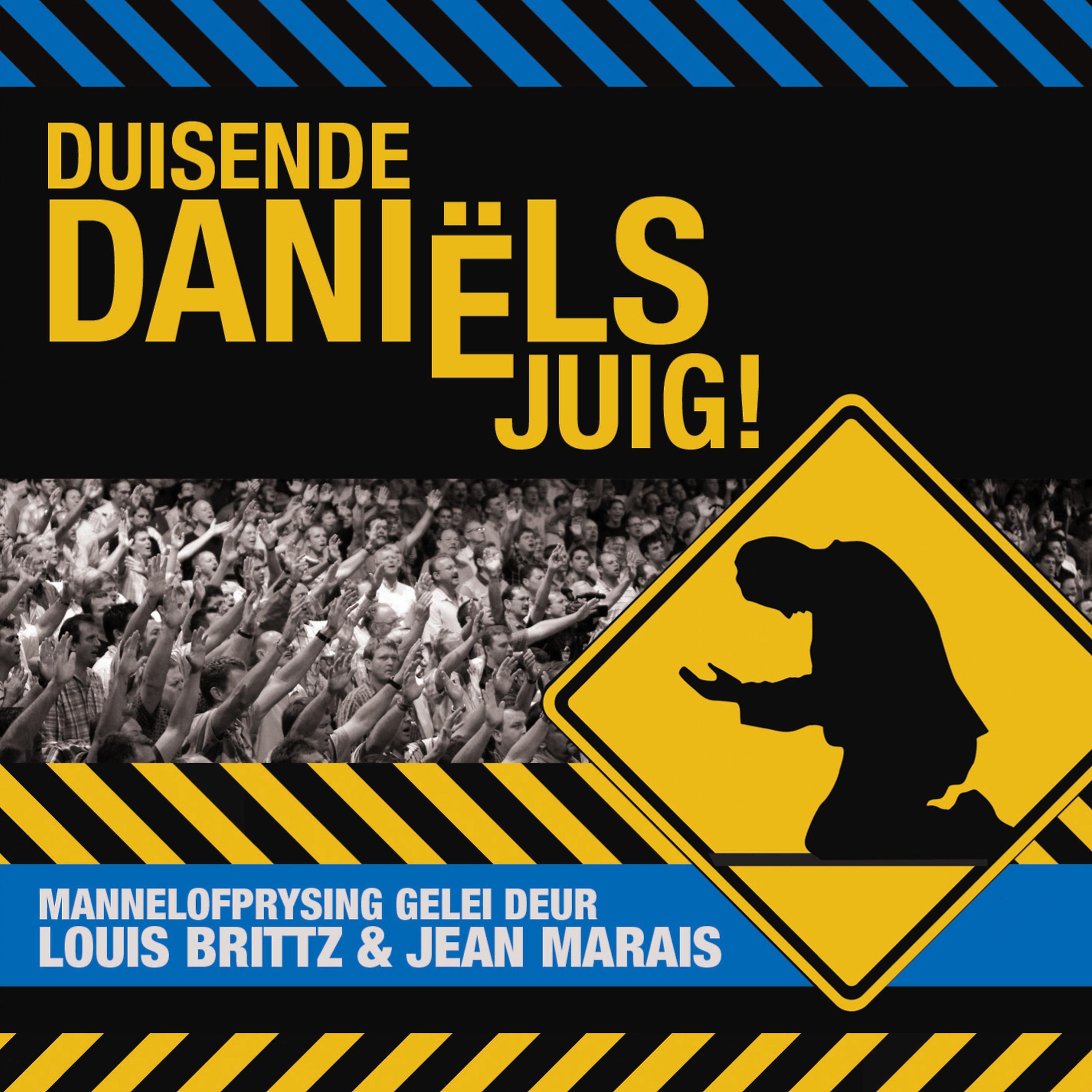 Постер альбома Duisende Daniëls Juig!
