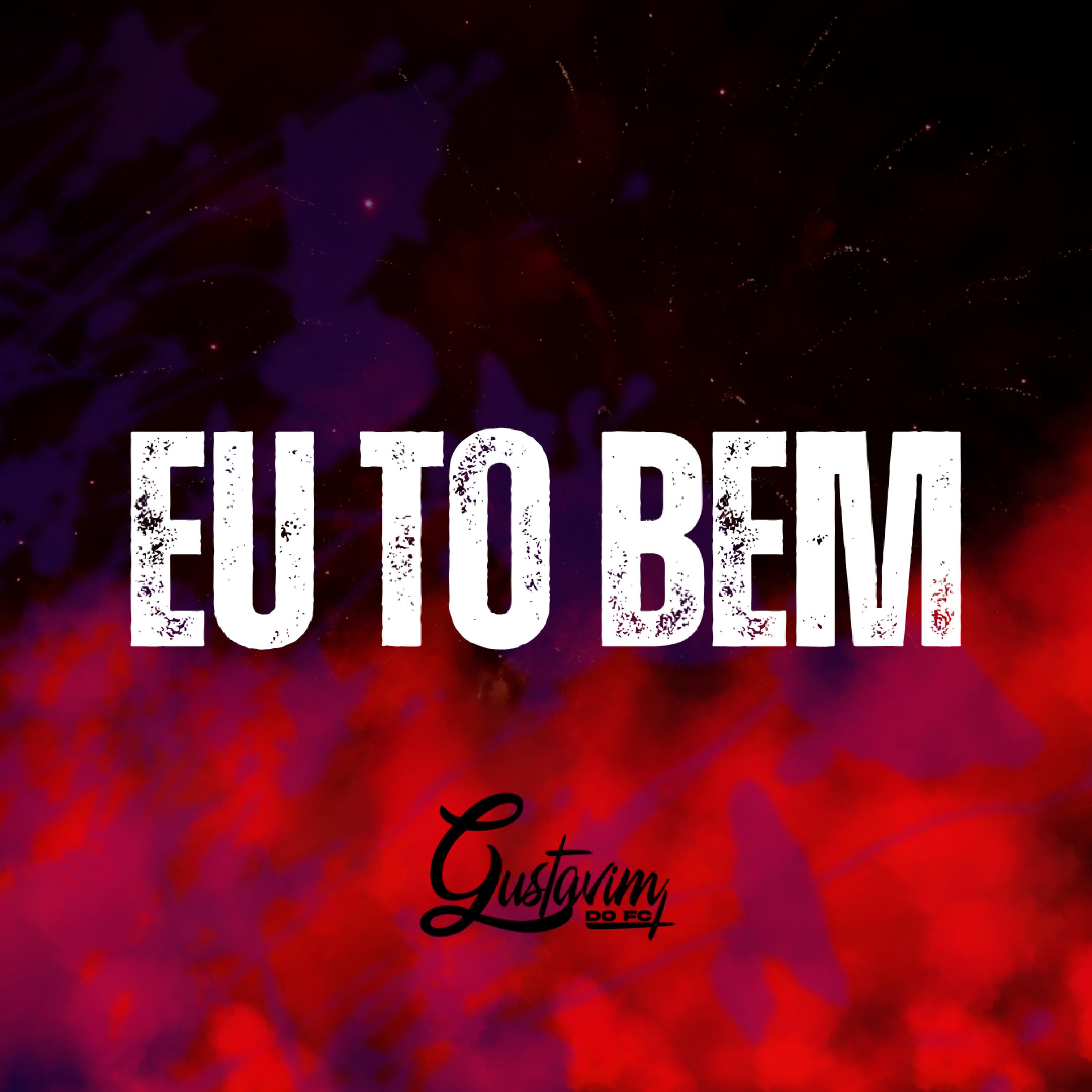 Постер альбома Eu Tô Bem