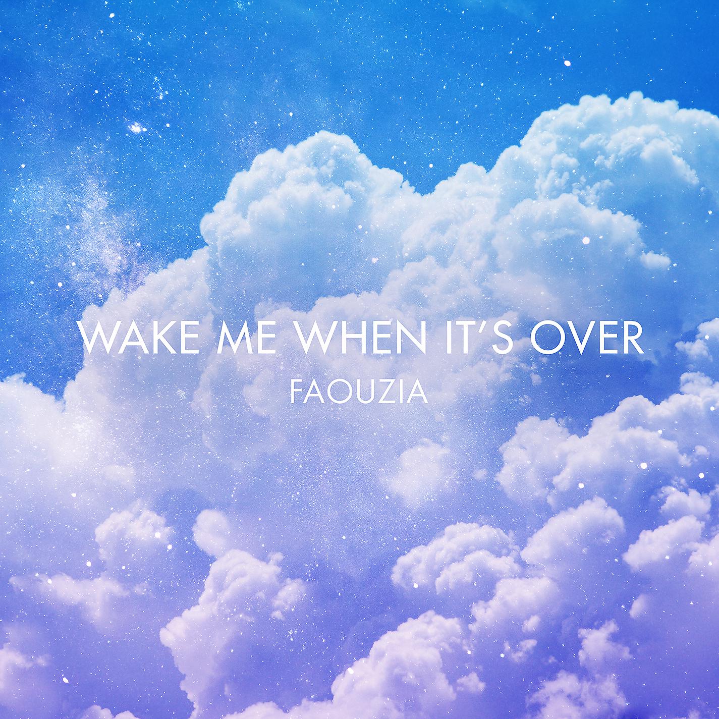 Постер альбома Wake Me When It's Over