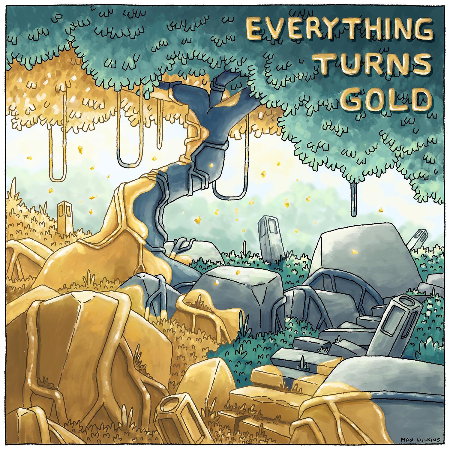Постер альбома Everything Turns Gold