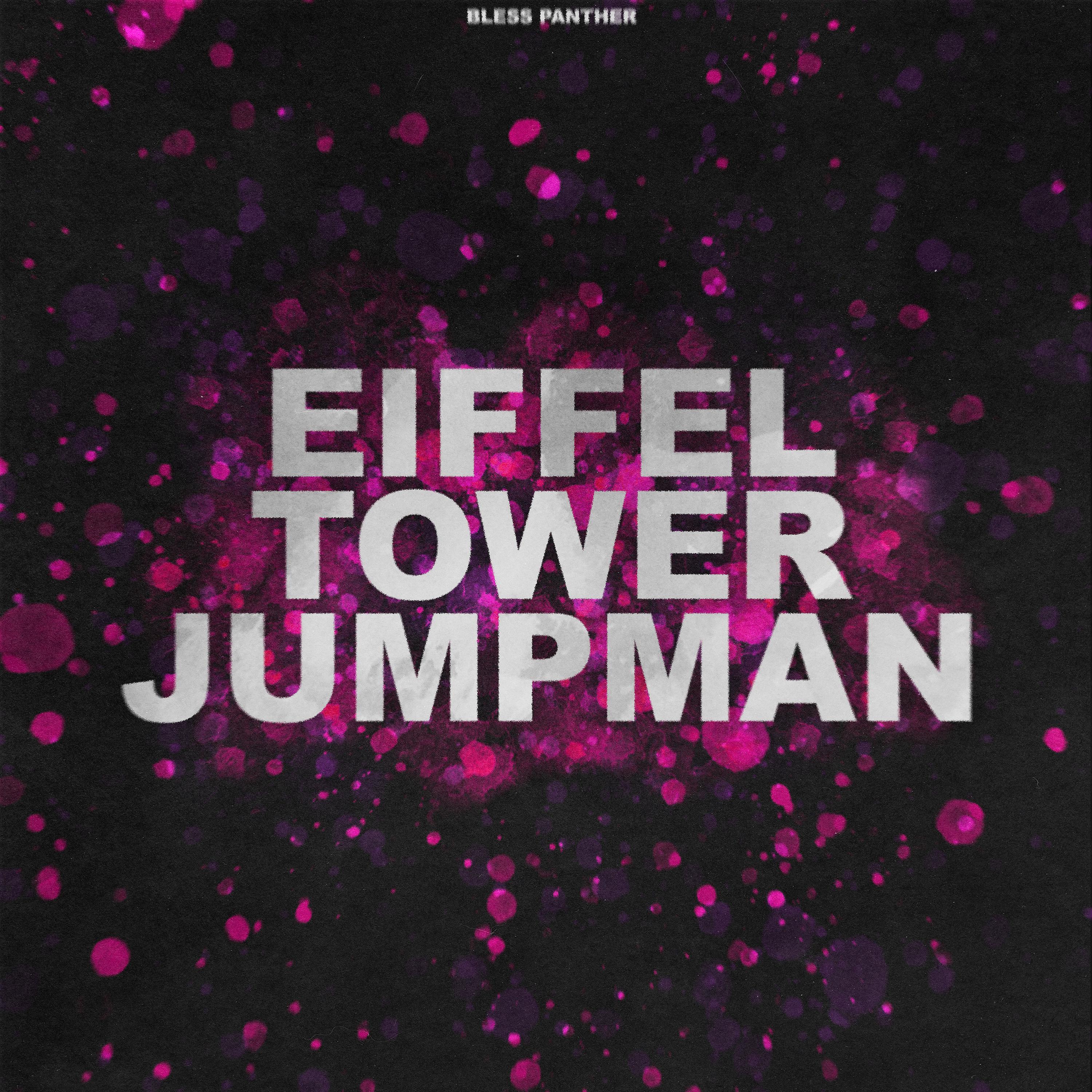 Постер альбома Eiffel Tower Jumpman