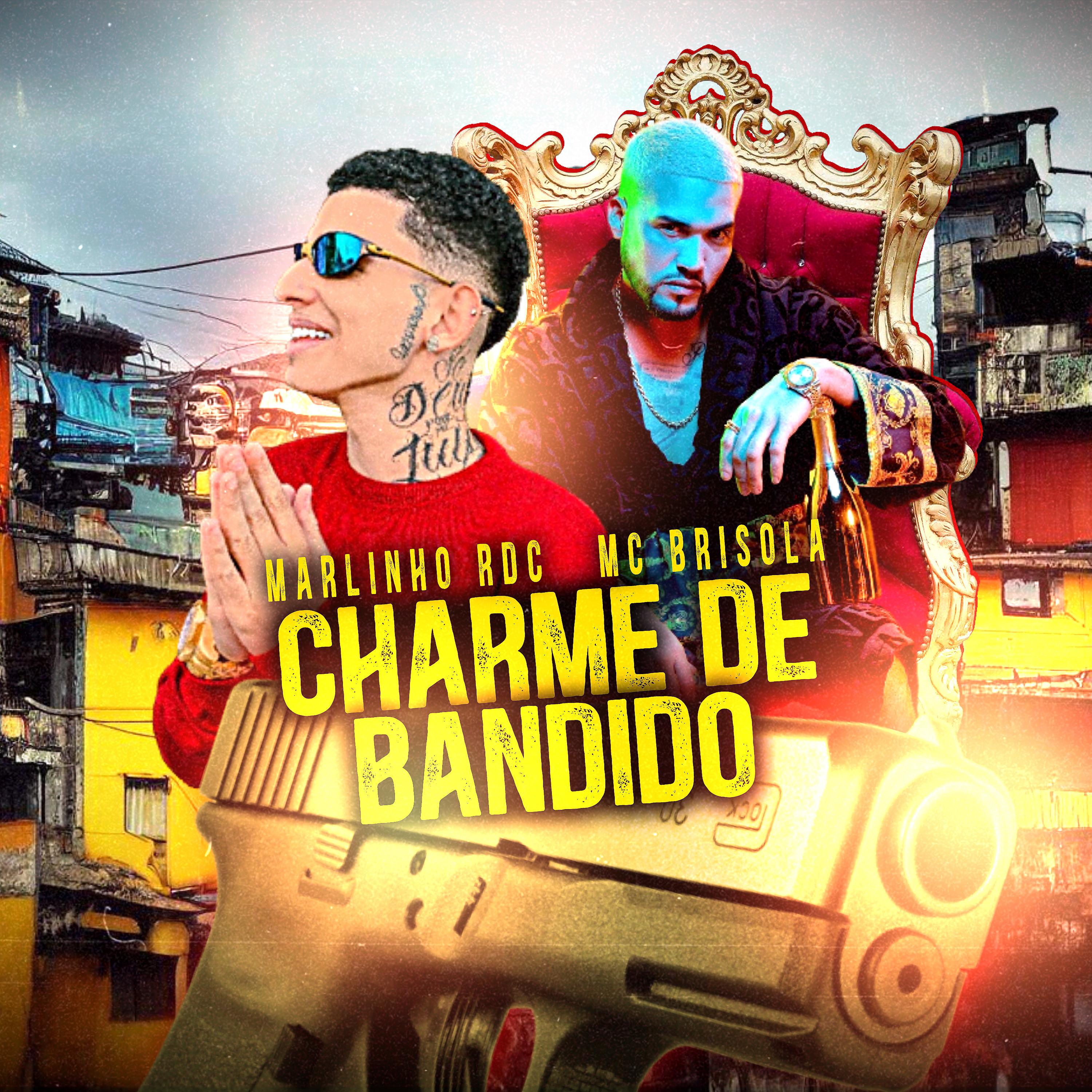 Постер альбома Charme de Bandido