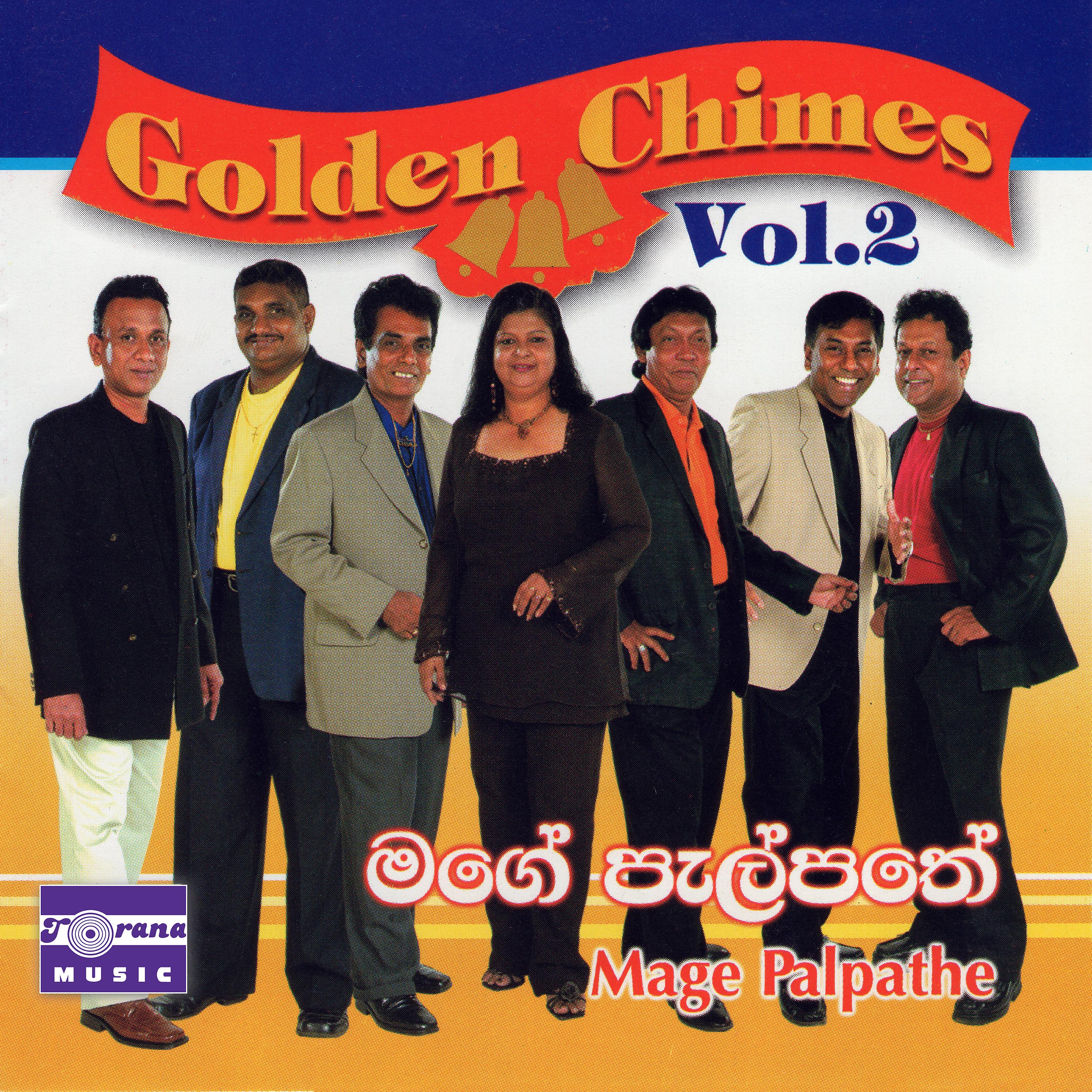 Постер альбома Golden Chimes - Mage Palpathe, Vol. 2