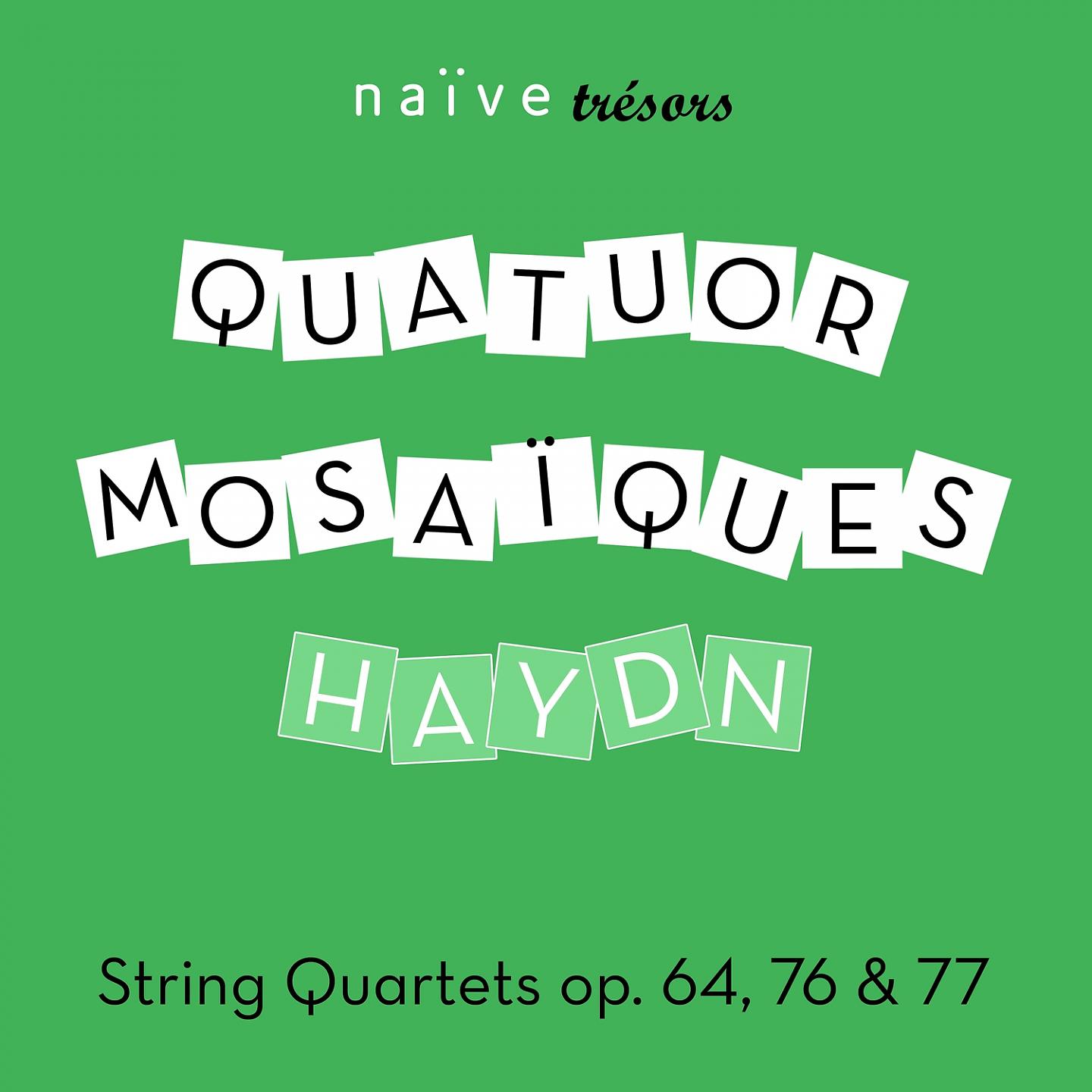 Постер альбома Haydn: String Quartets Op. 64, 76 & 77