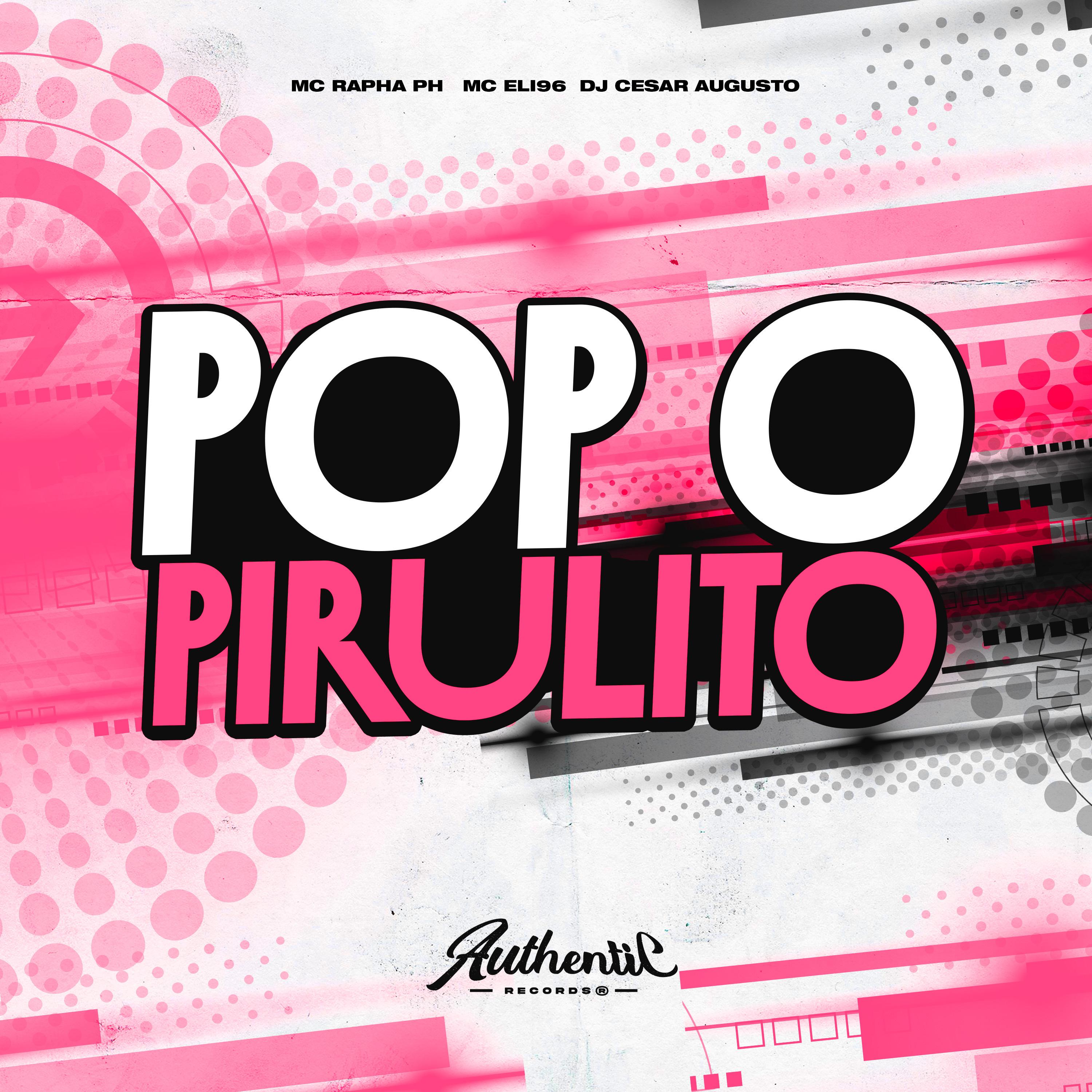 Постер альбома Pop o Pirulito