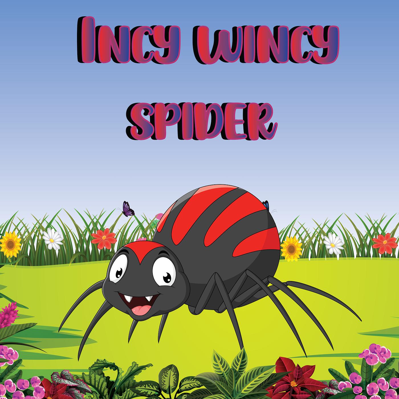 Постер альбома Incy Wincy Spider
