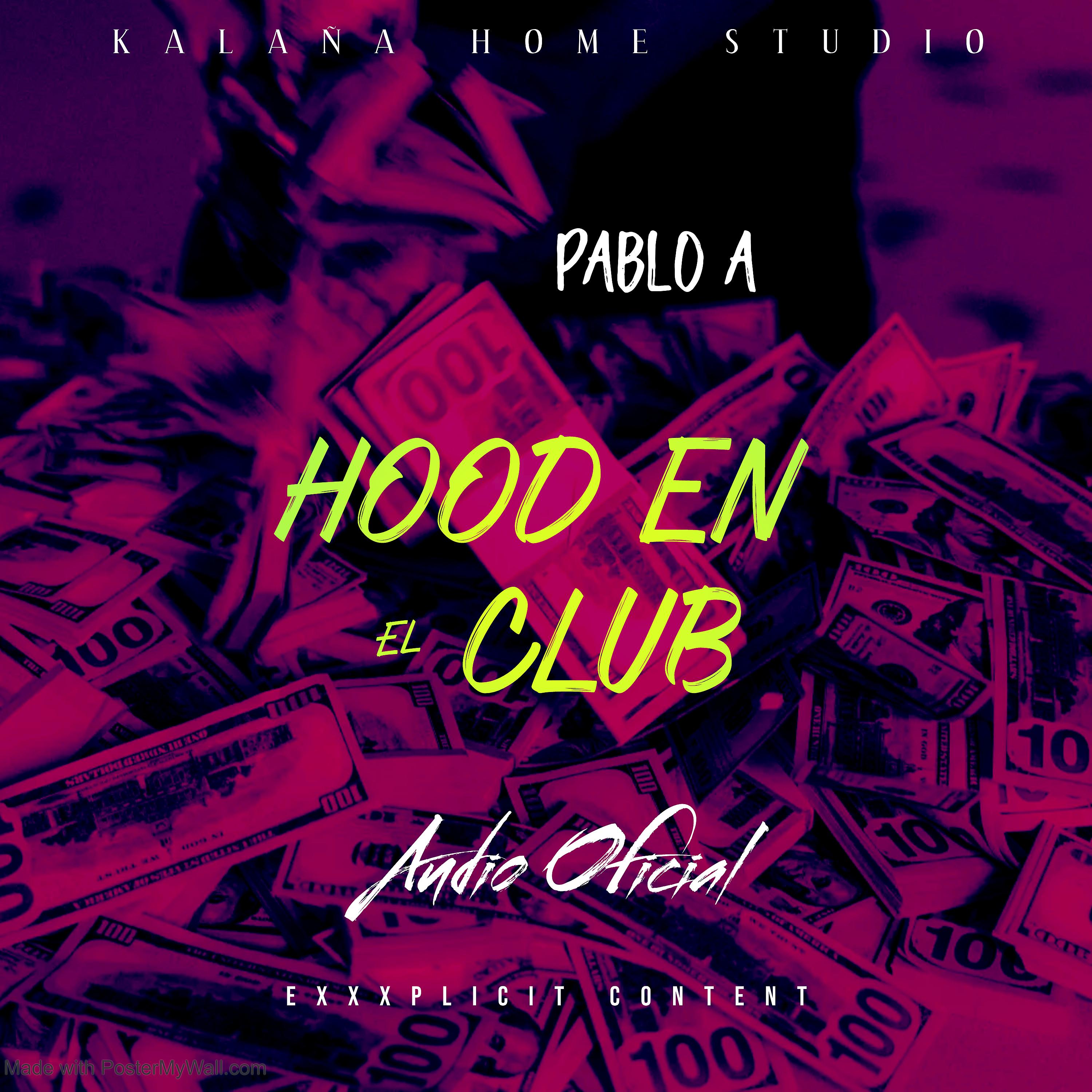 Постер альбома Hood en el Club