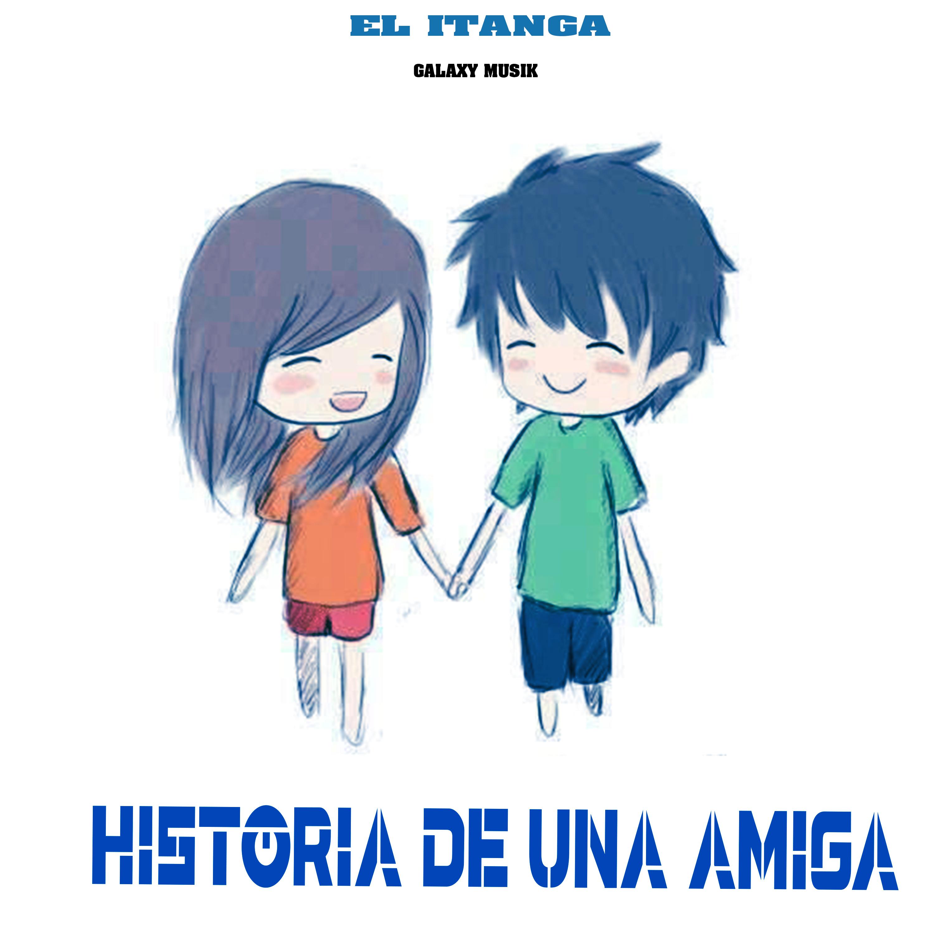 Постер альбома Historia de una Amiga