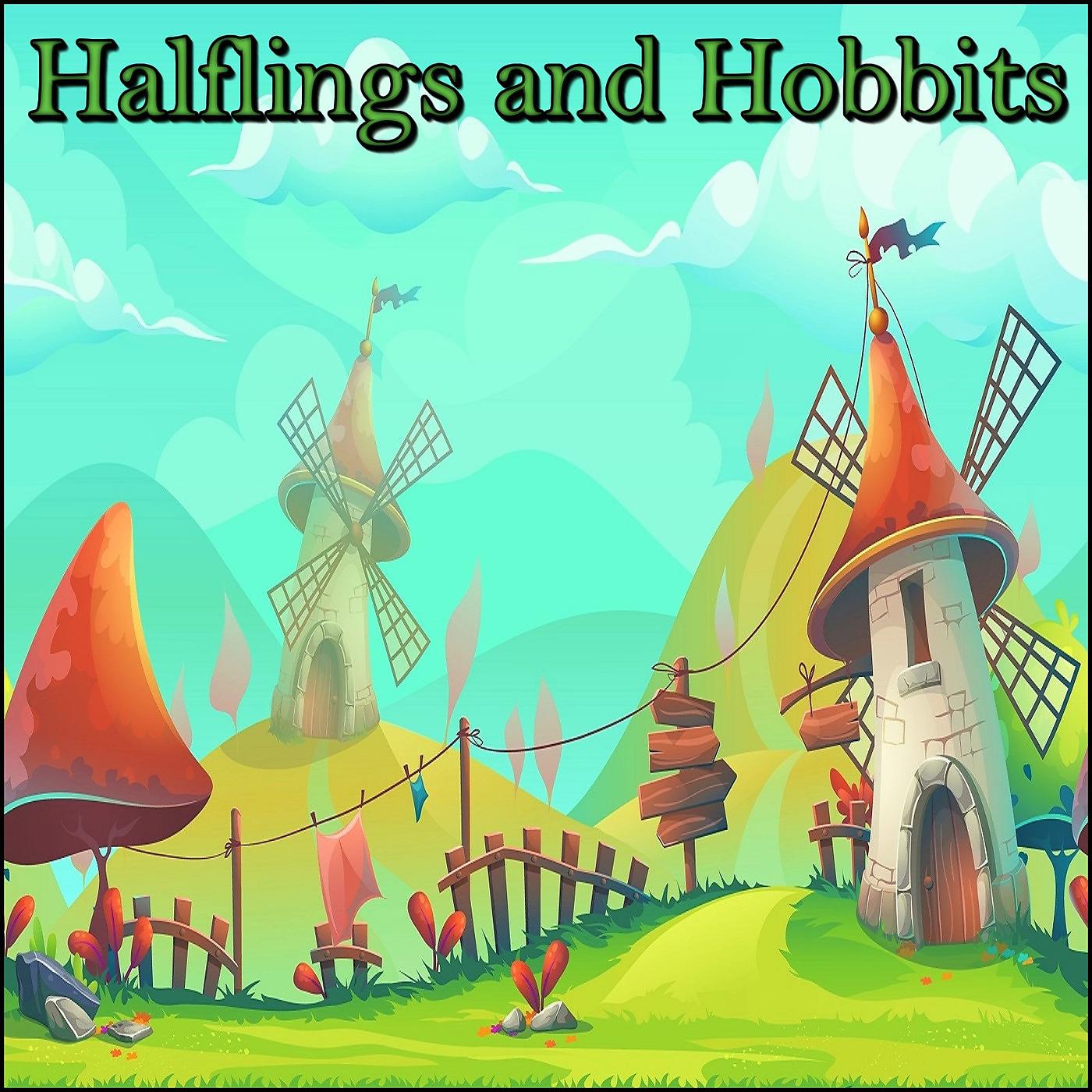 Постер альбома Halflings and Hobbits