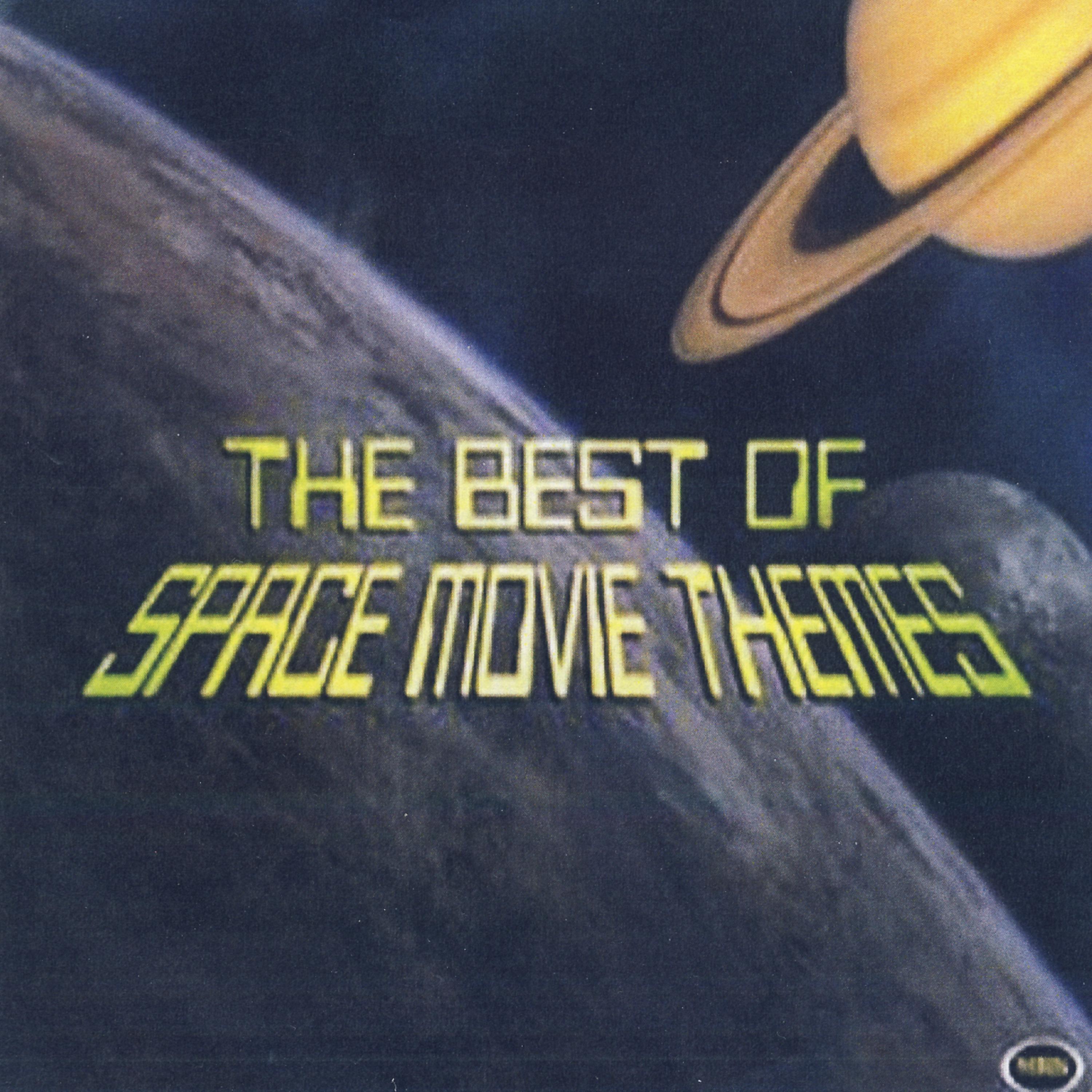 Постер альбома The Best Of Space Movie Themes