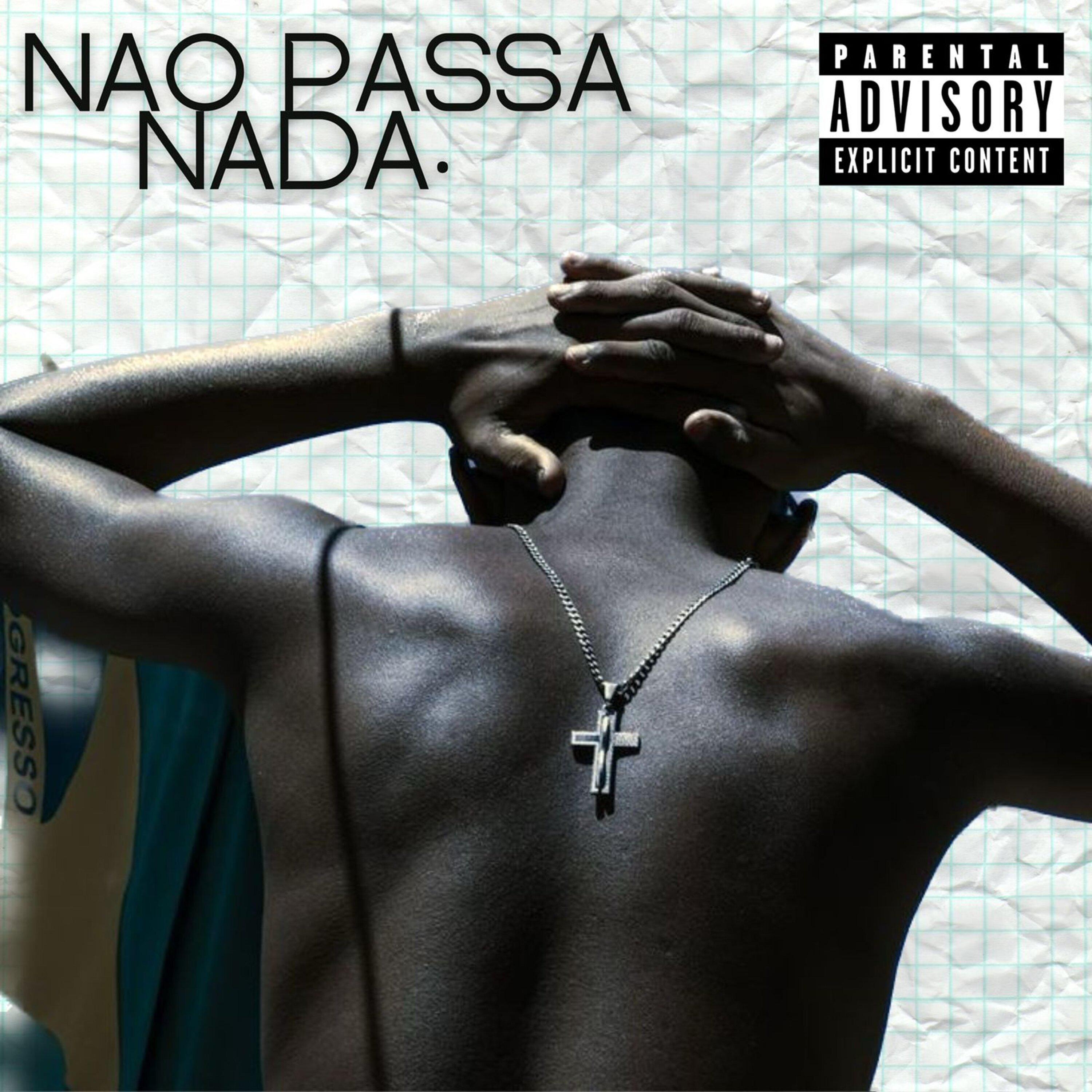 Постер альбома Não Passa Nada