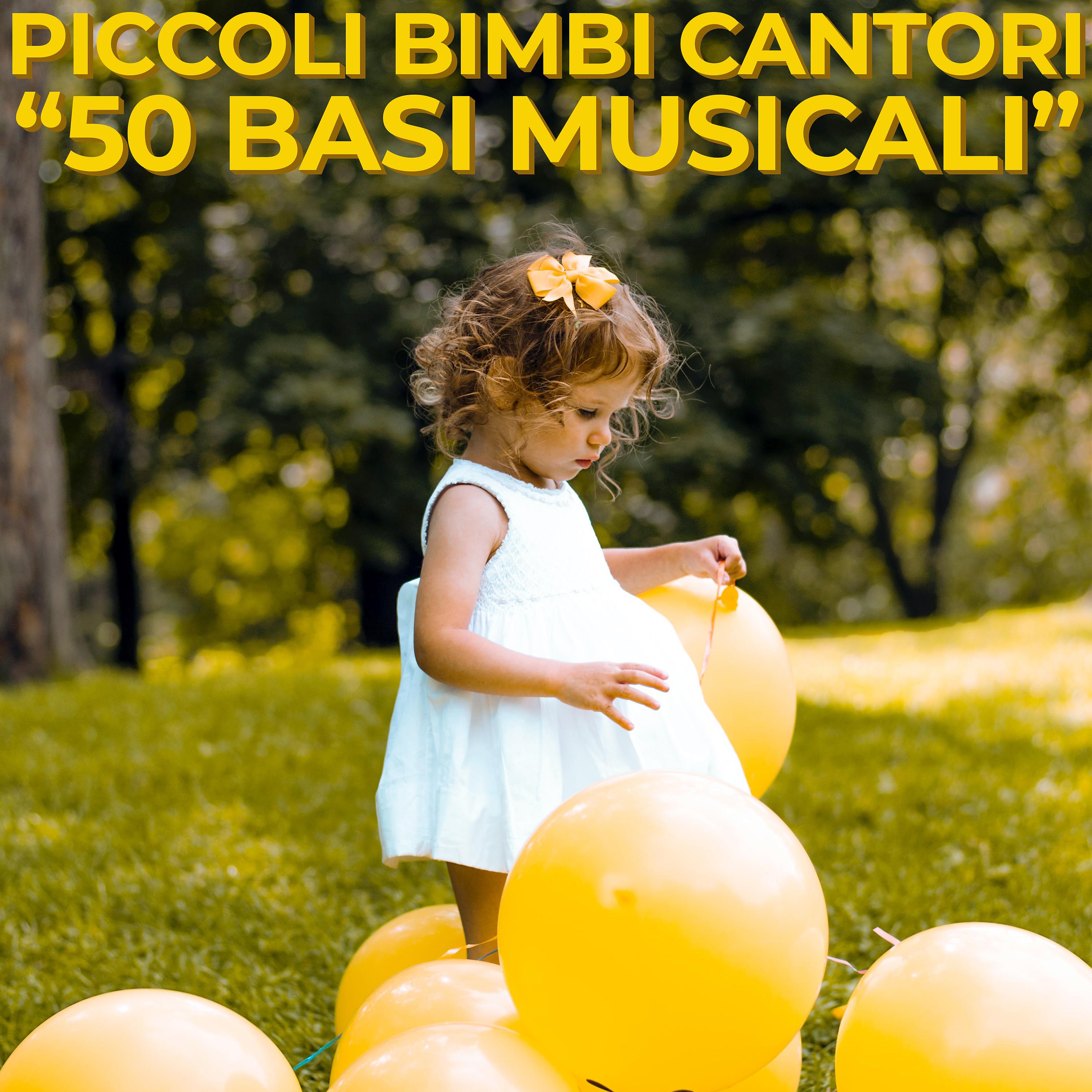 Постер альбома PICCOLI BIMBI CANTORI "50 BASI MUSICALI"