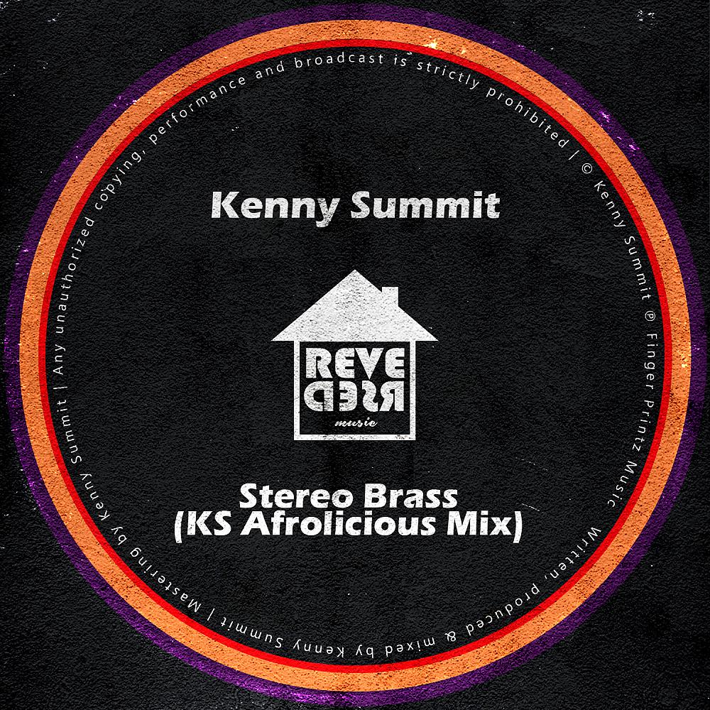 Постер альбома Stereo Brass (KS Afrolicious Mix)