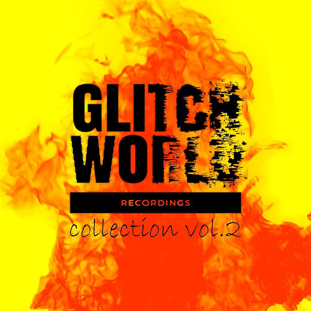 Постер альбома Glitchworld Collection, Vol. 2