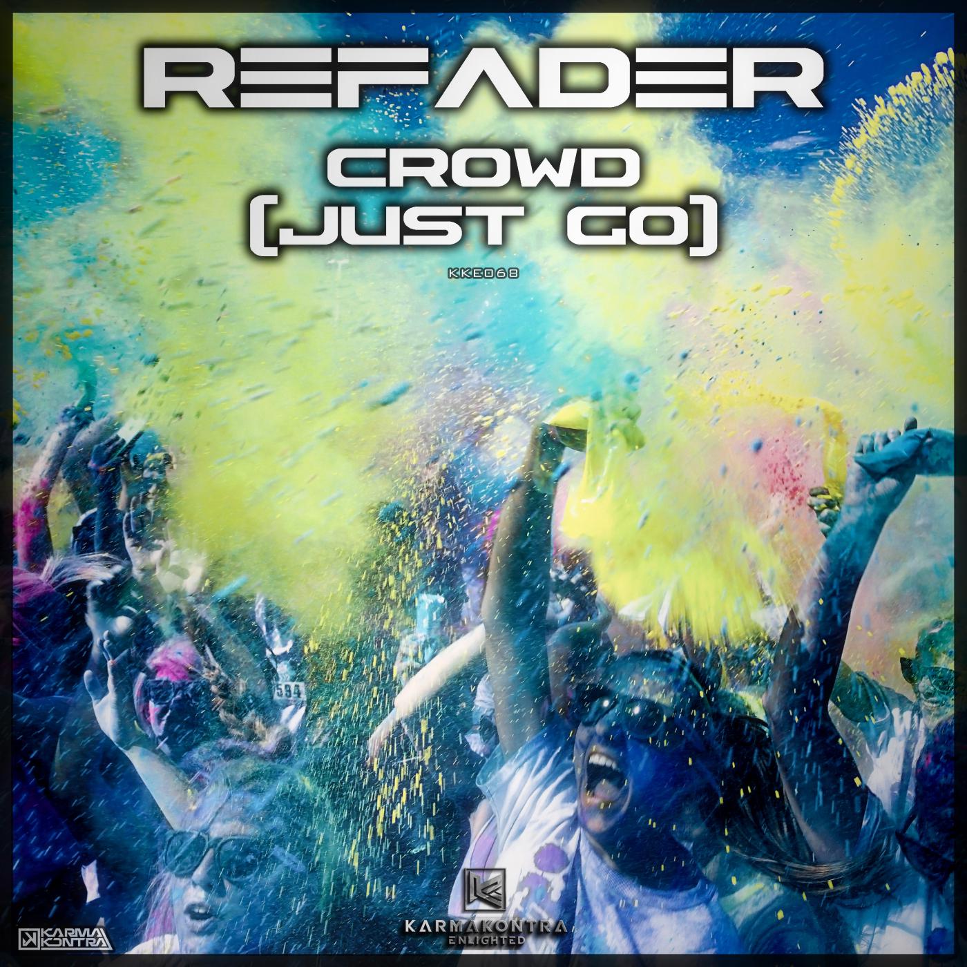 Постер альбома Crowd (Just Go)