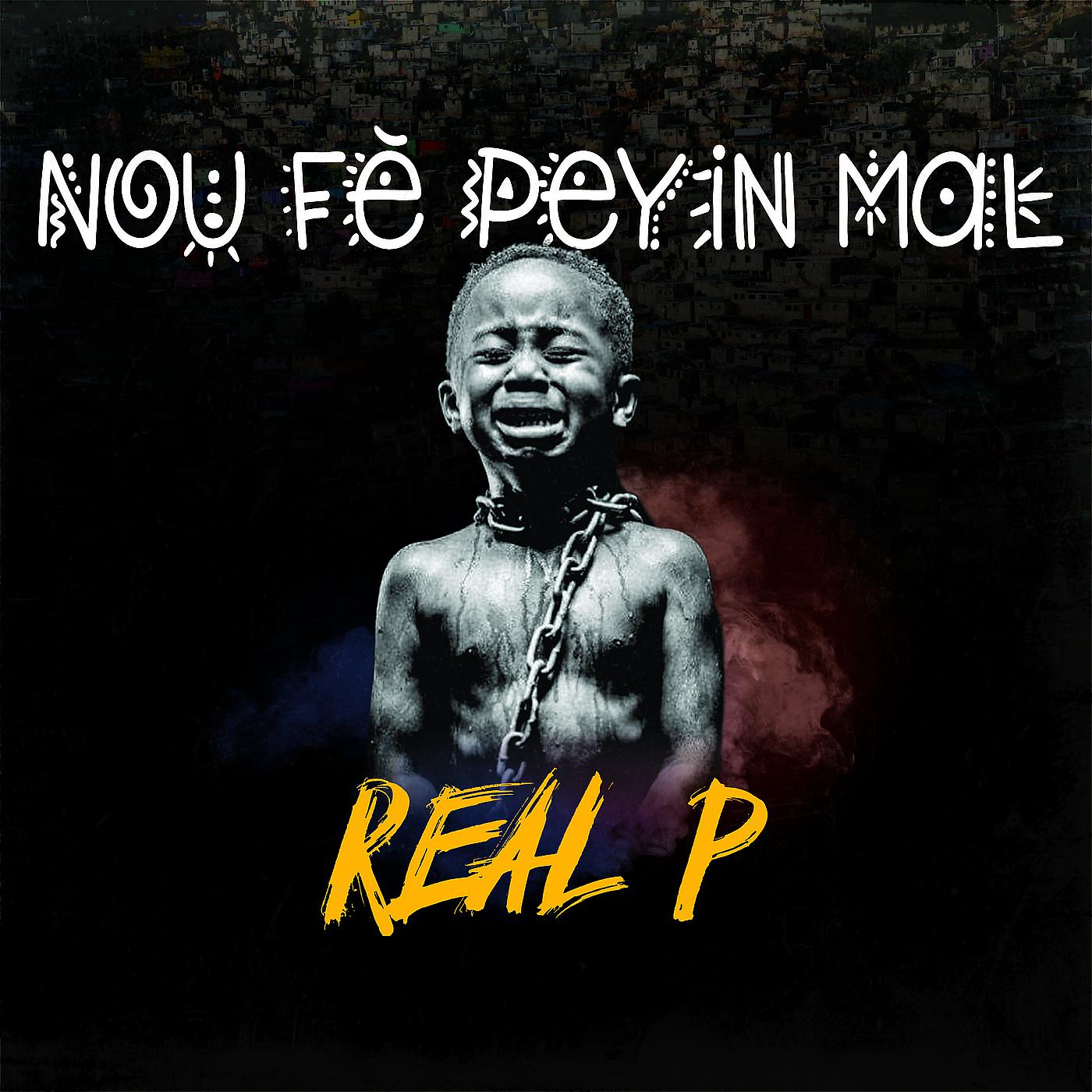 Постер альбома Nou Fè Peyi'n Mal