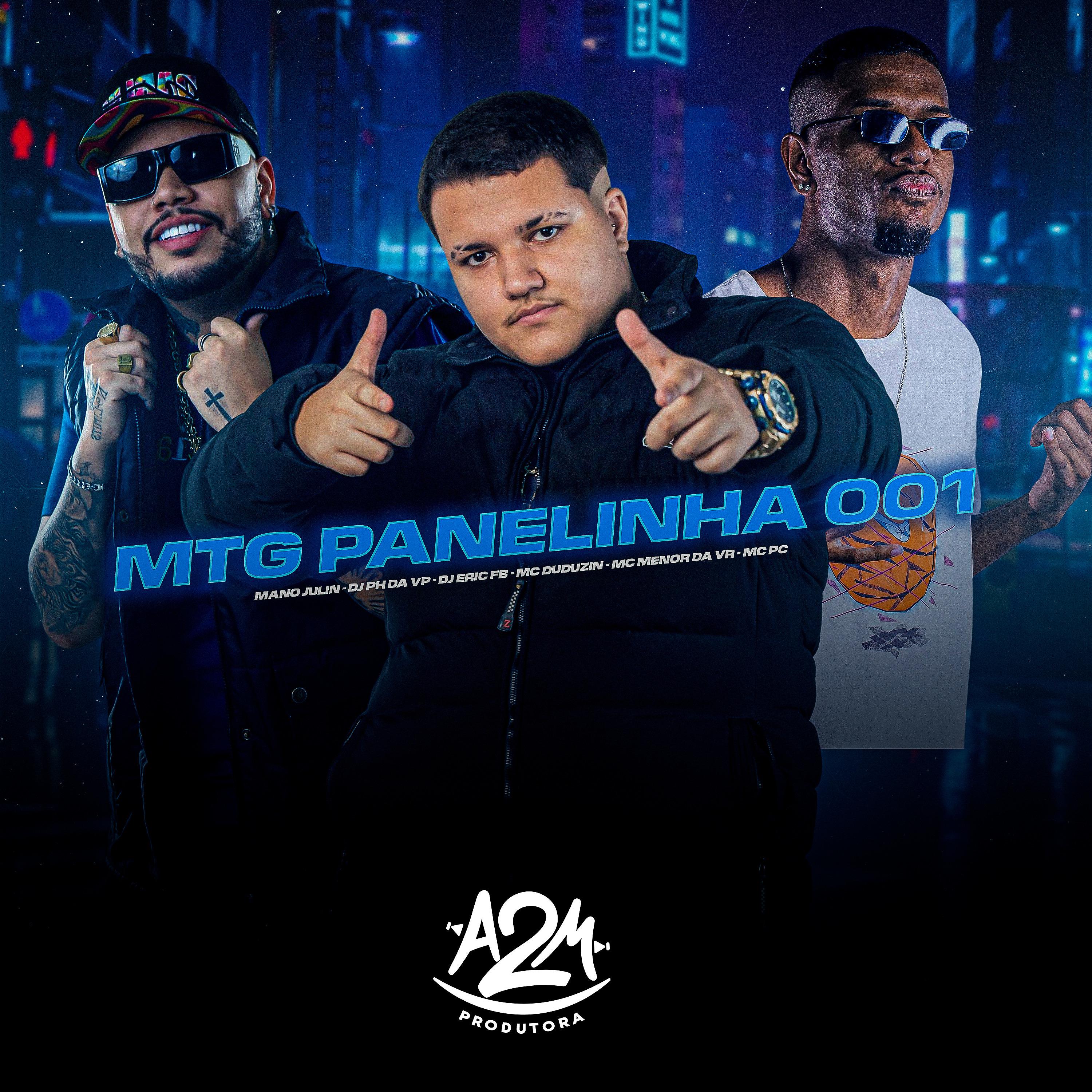 Постер альбома Mtg Panelinha 001