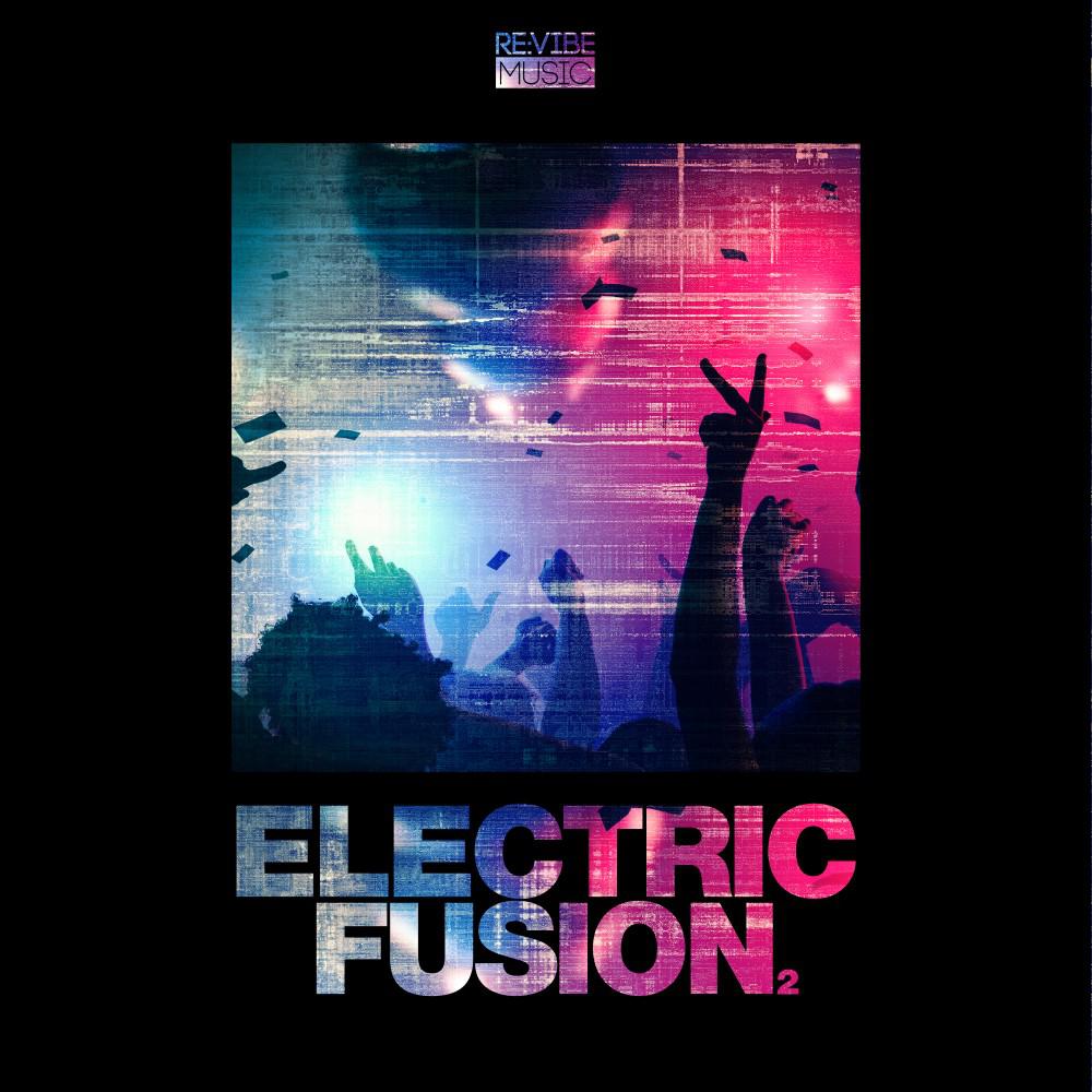 Постер альбома Electric Fusion, Vol. 2