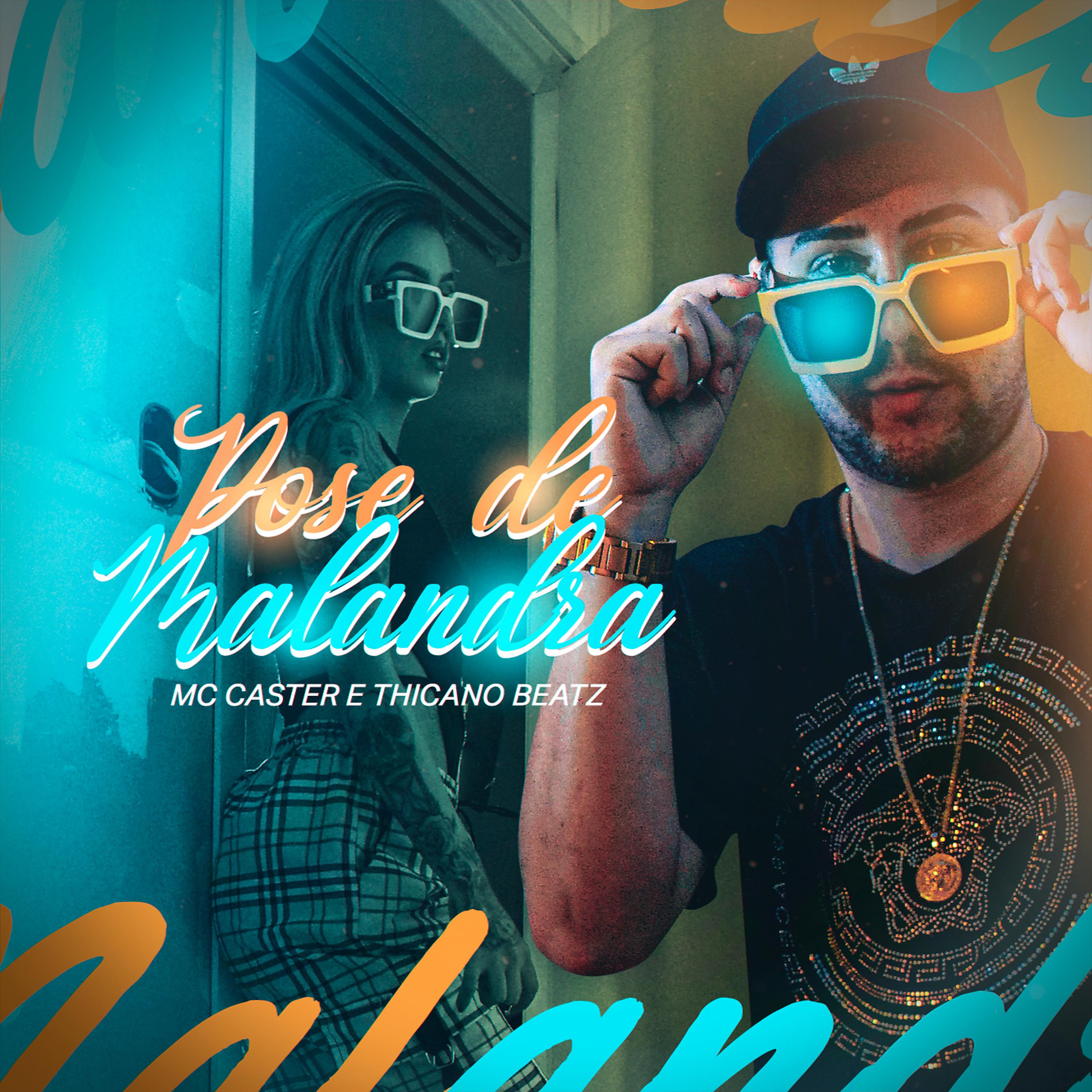 Постер альбома Pose de Malandra