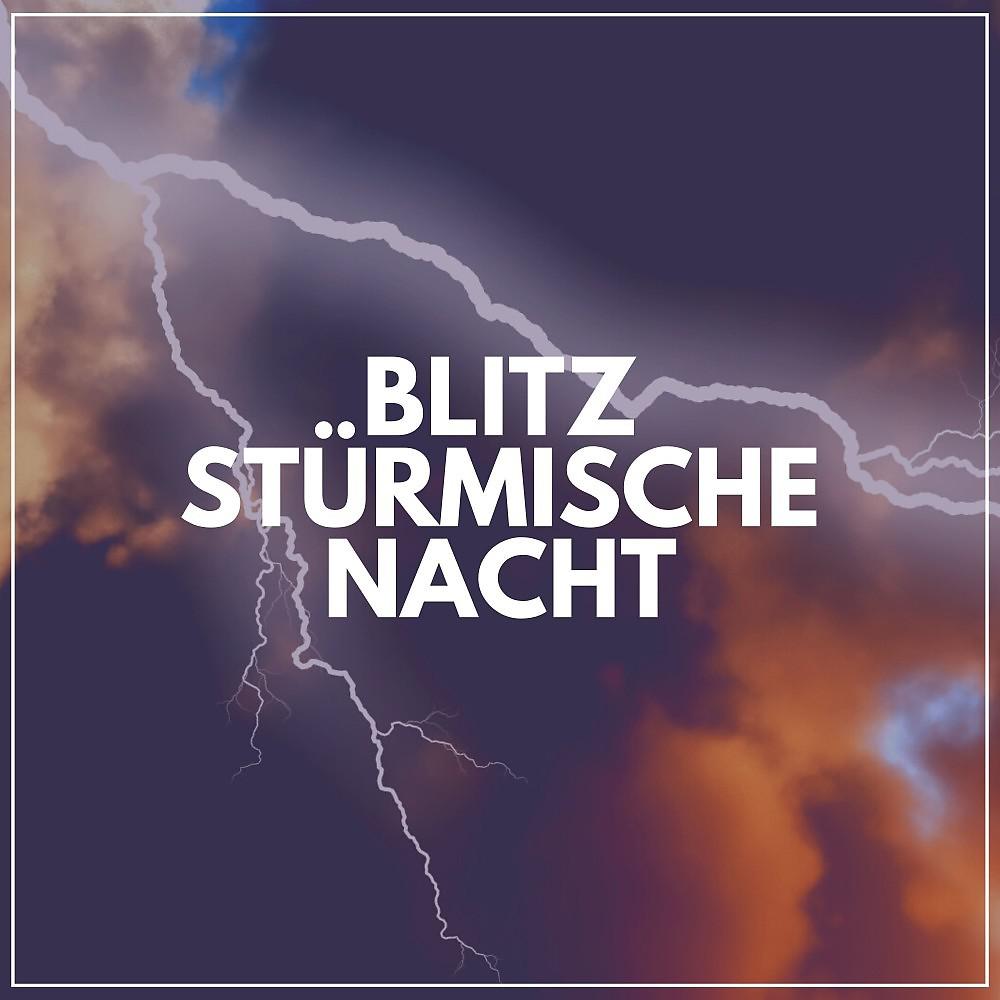 Постер альбома Blitz Stürmische Nacht