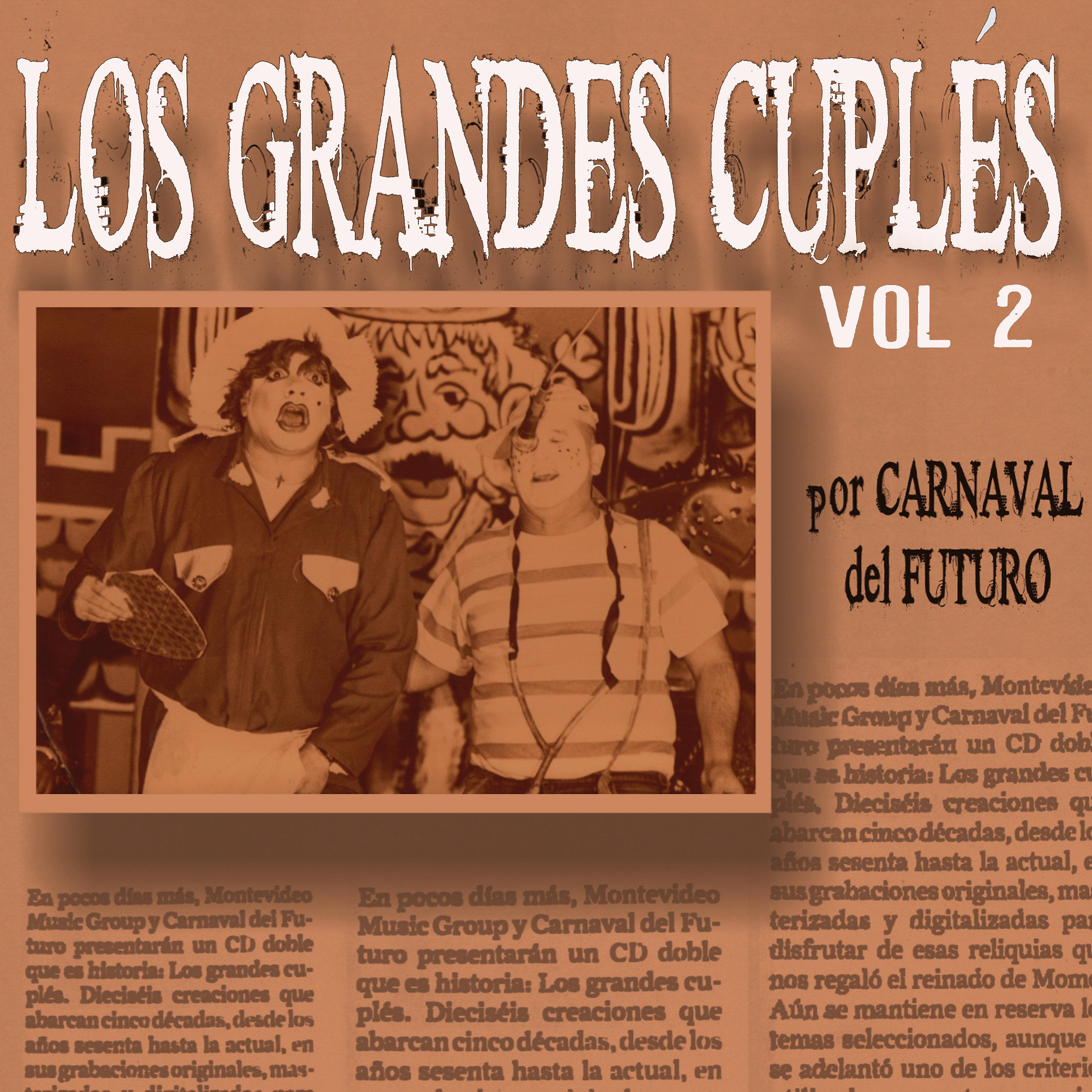 Постер альбома Los Grandes Cuplés, Vol. 2 (En Vivo)