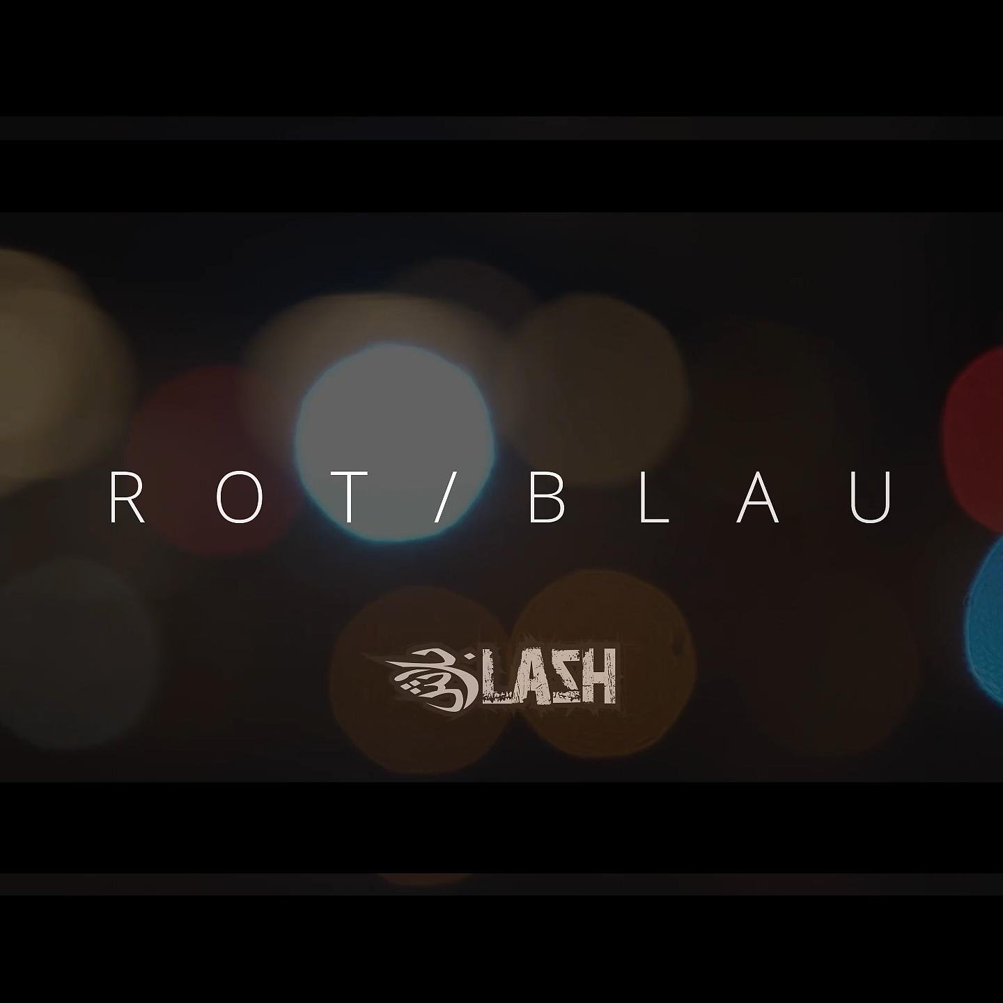 Постер альбома Rot / Blau