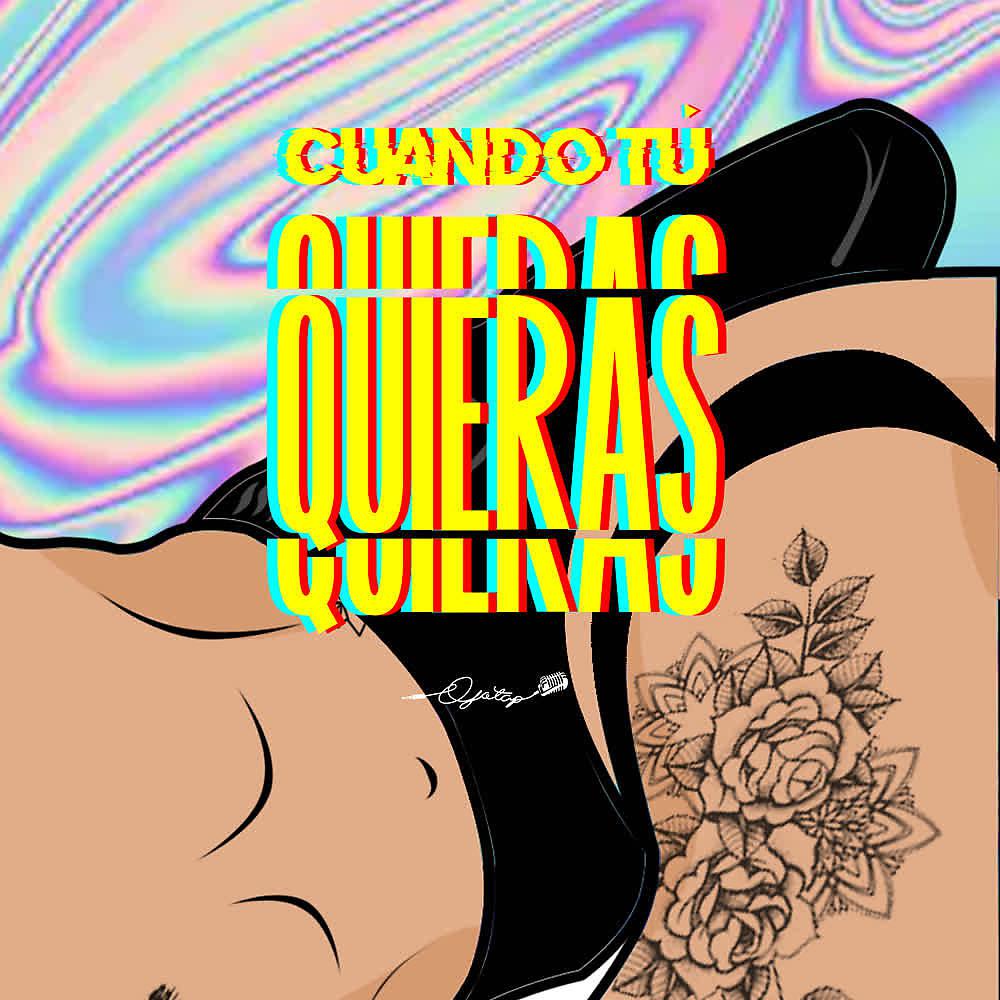 Постер альбома Cuando Tú Quieras