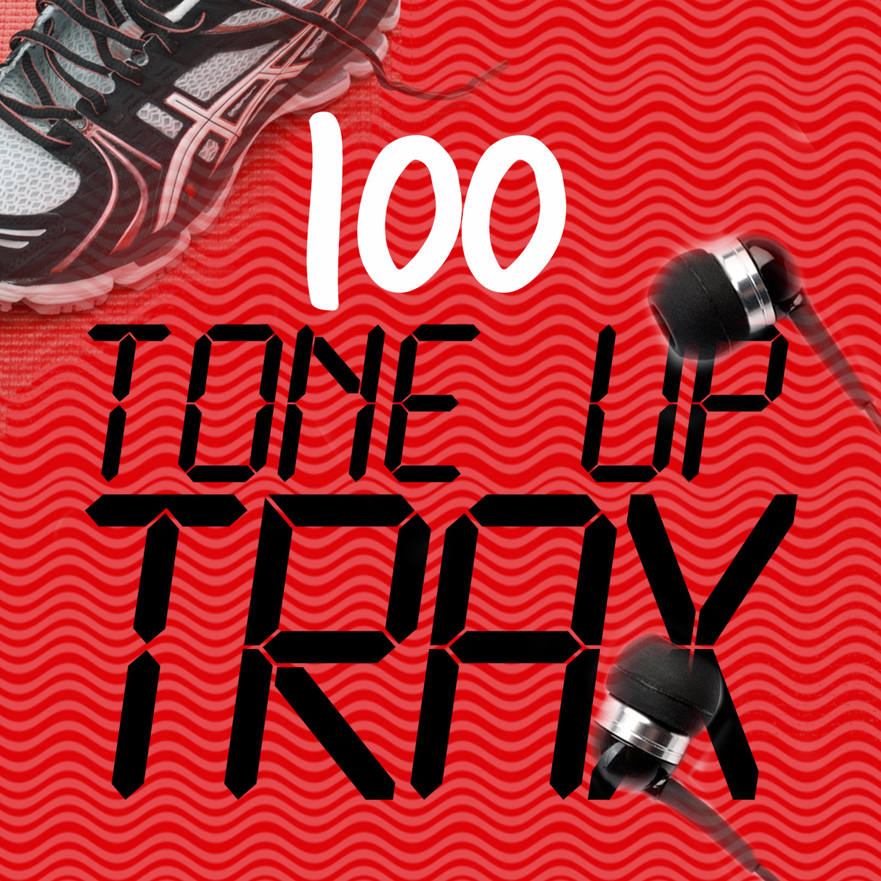 Постер альбома 100 Tone up Trax