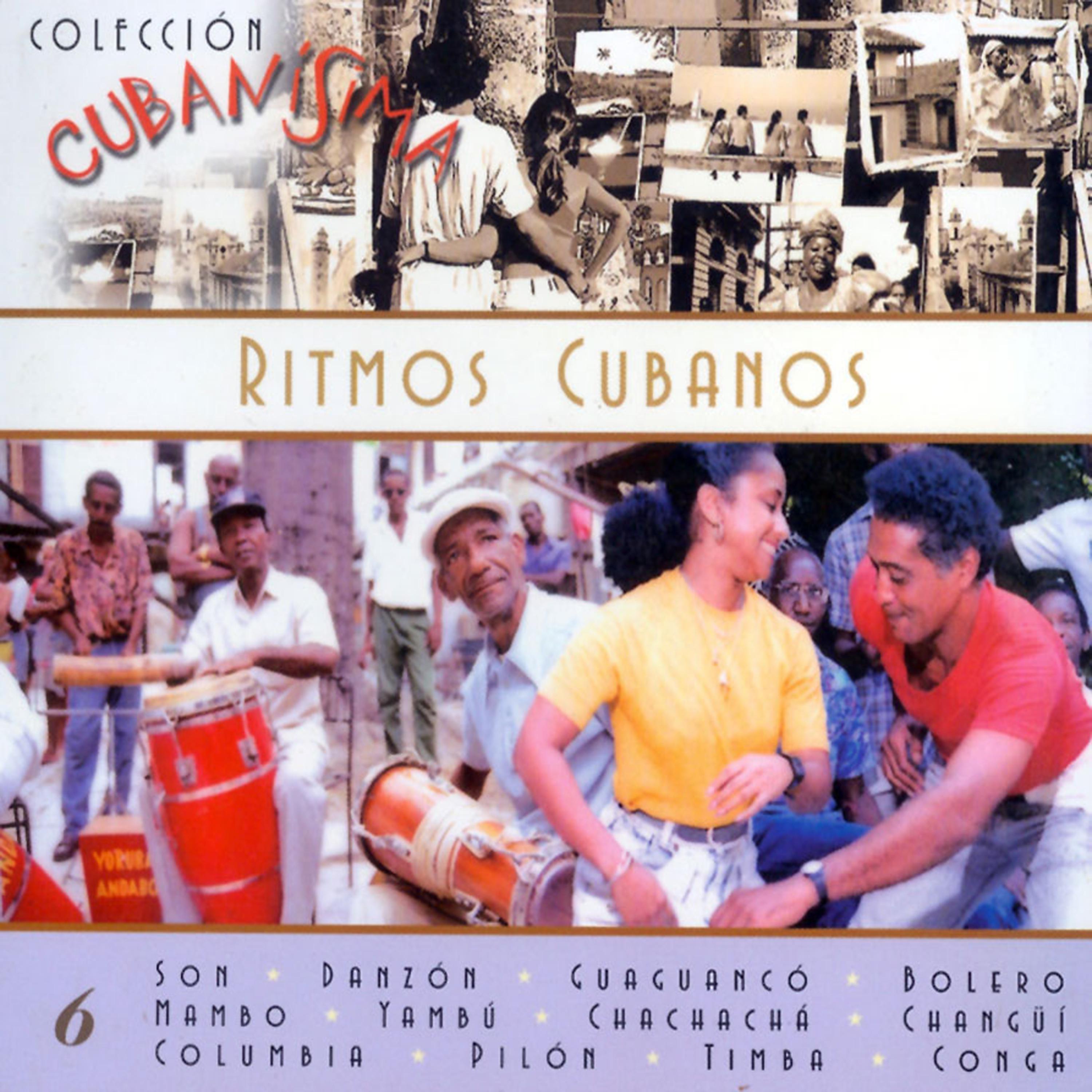 Постер альбома Colección Cubanísima: Ritmos Cubanos, Vol. 6
