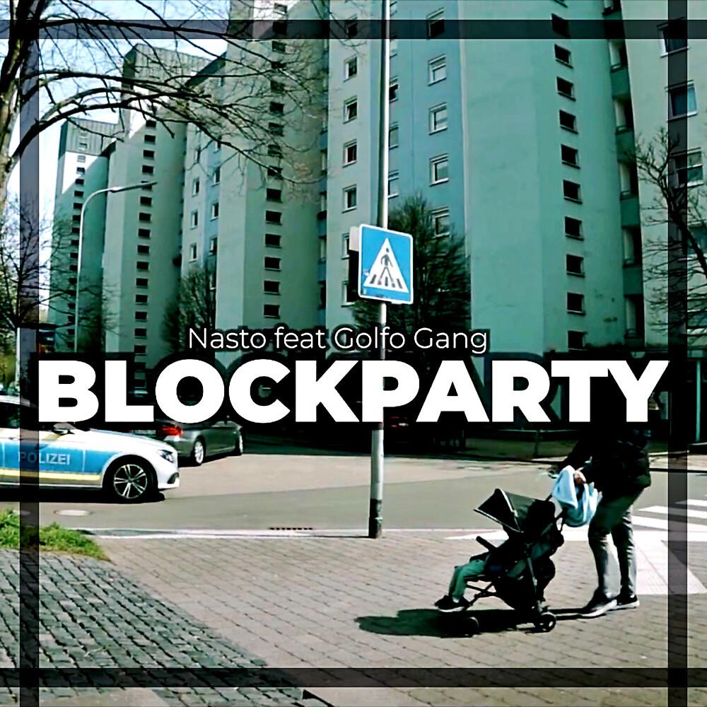 Постер альбома Blockparty
