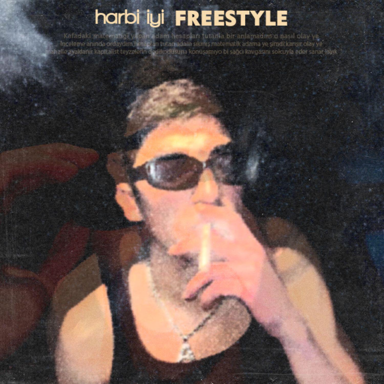 Постер альбома Harbi İyi ( Freestyle)
