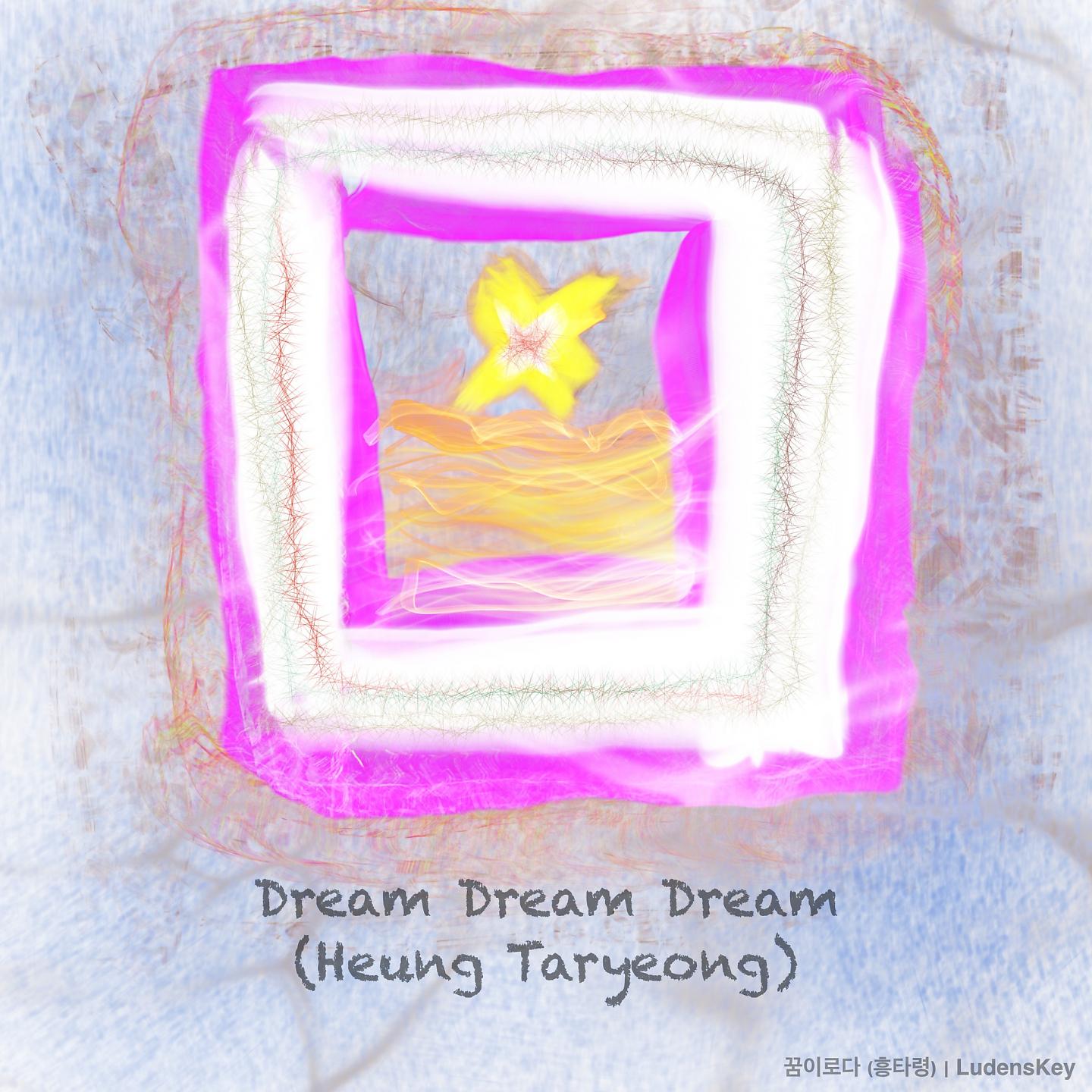 Постер альбома Dream Dream Dream