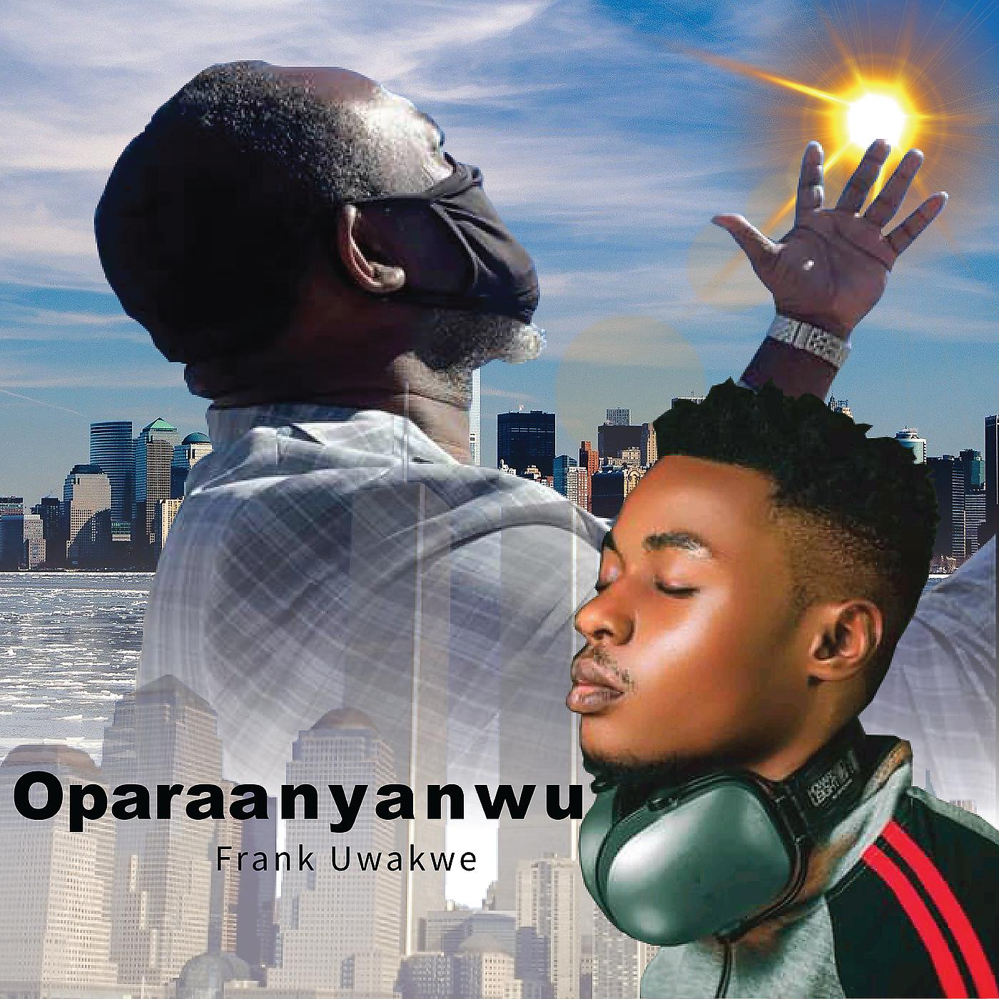 Постер альбома Oparaanyanwu